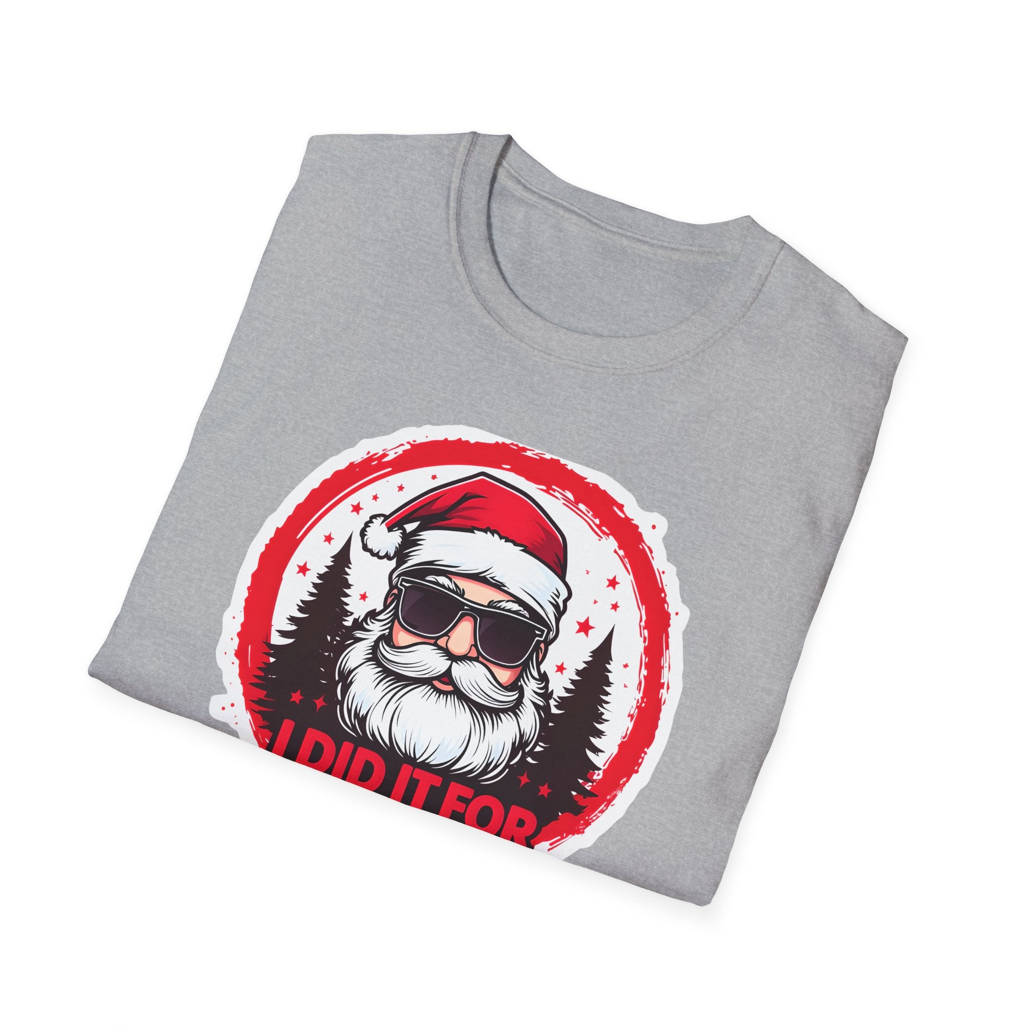 Funny Santa T-Shirt, Christmas Humor Shirt, Holiday Gift, Unisex Tee, I Did It For The Ho's, Festive Apparel, Winter Party Wear