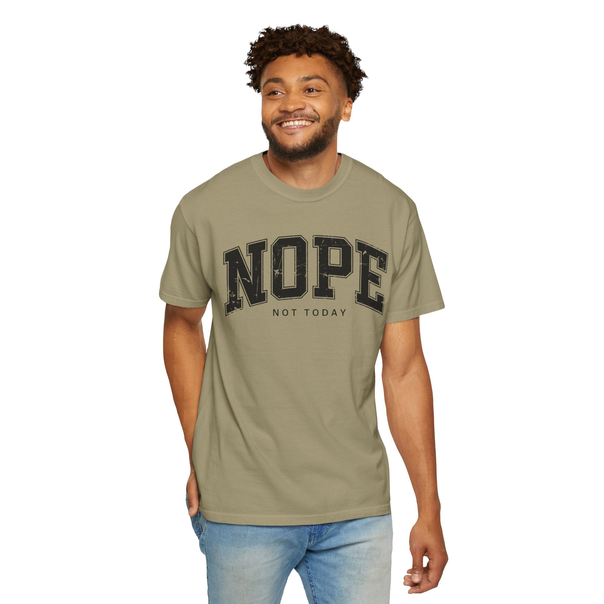 Unisex T-shirt Nope Not Today Funny Graphic Tee