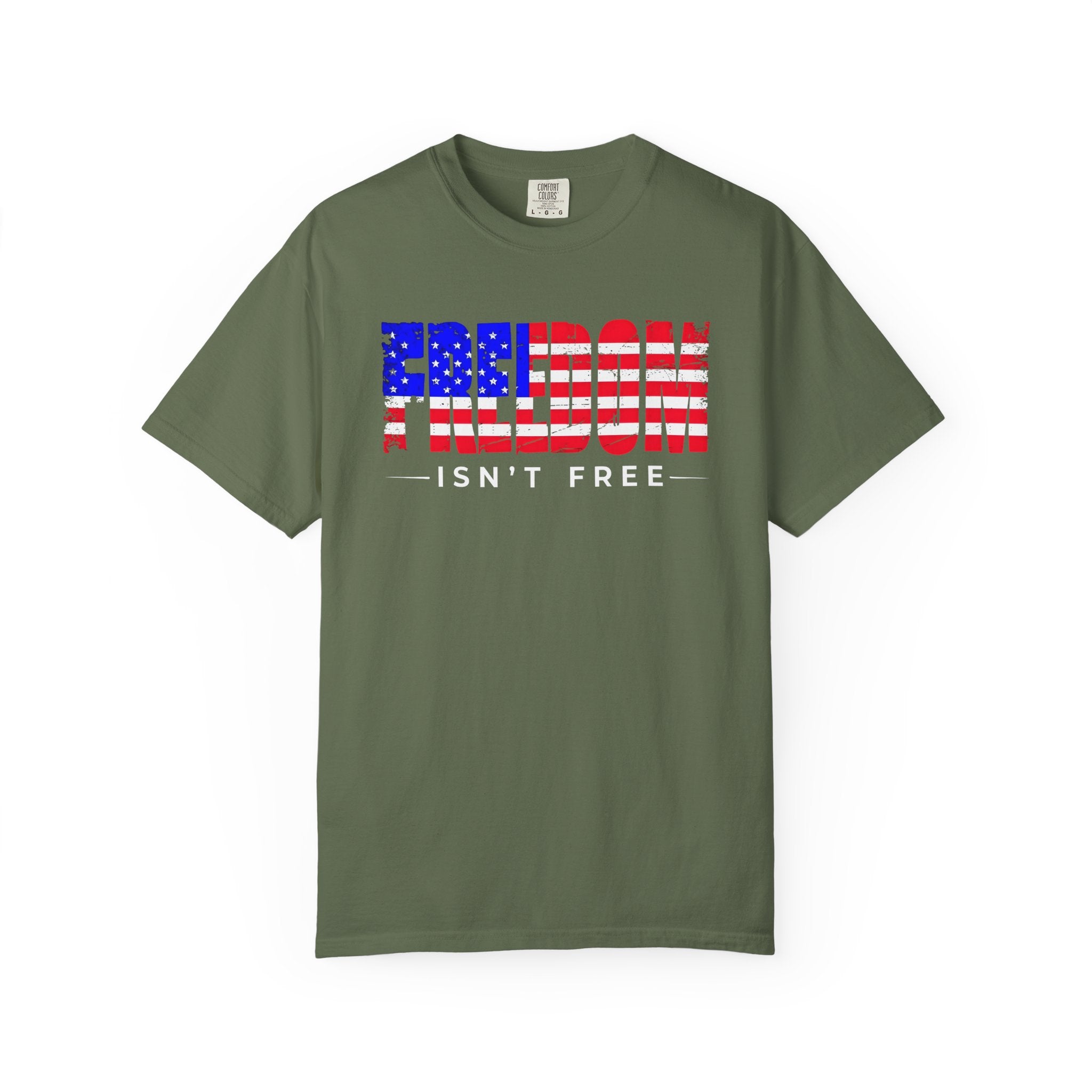 Freedom Isn't Free T-shirt