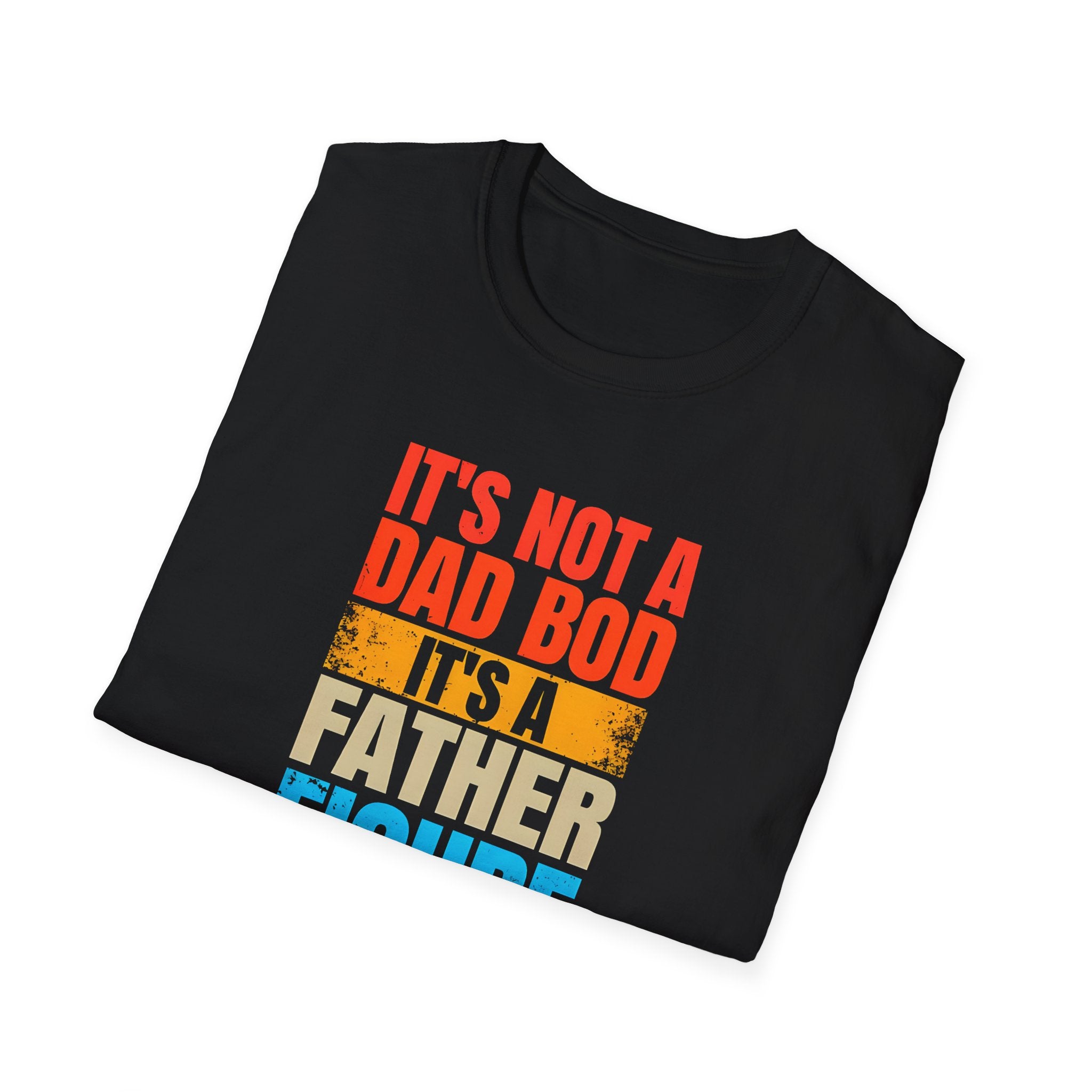 Father Figure T-Shirt - Funny Dad Bod Tee for Father’s Day