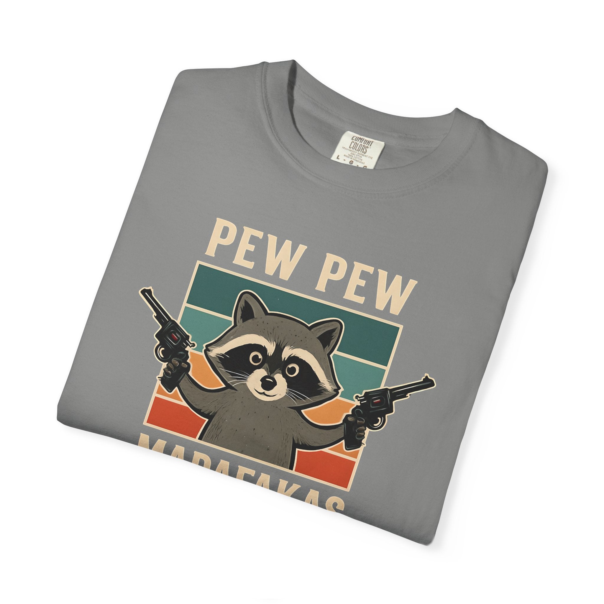 Pew Pew MafaFakas T-Shirt - Fun Unisex Garment-Dyed Tee