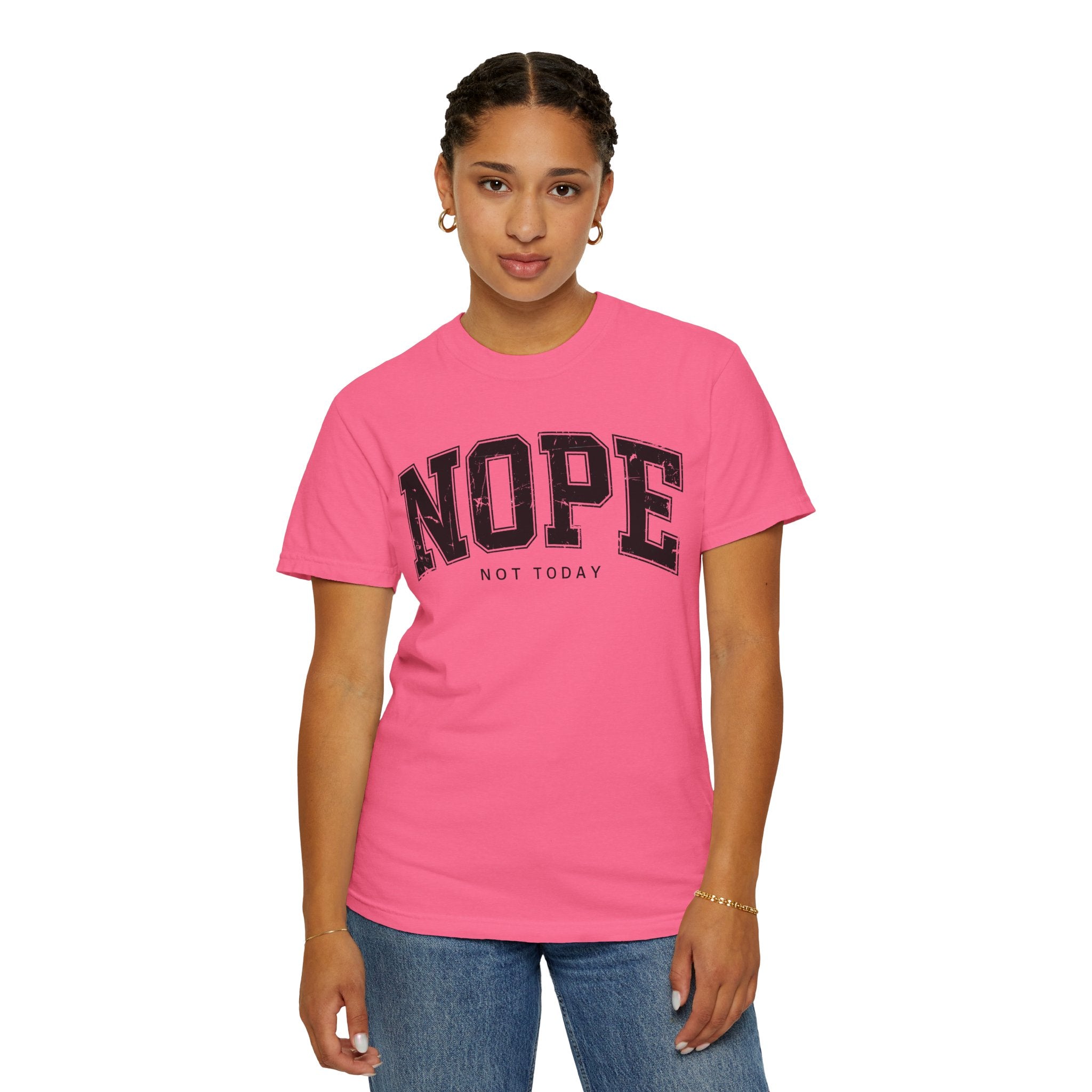 Unisex T-shirt Nope Not Today Funny Graphic Tee