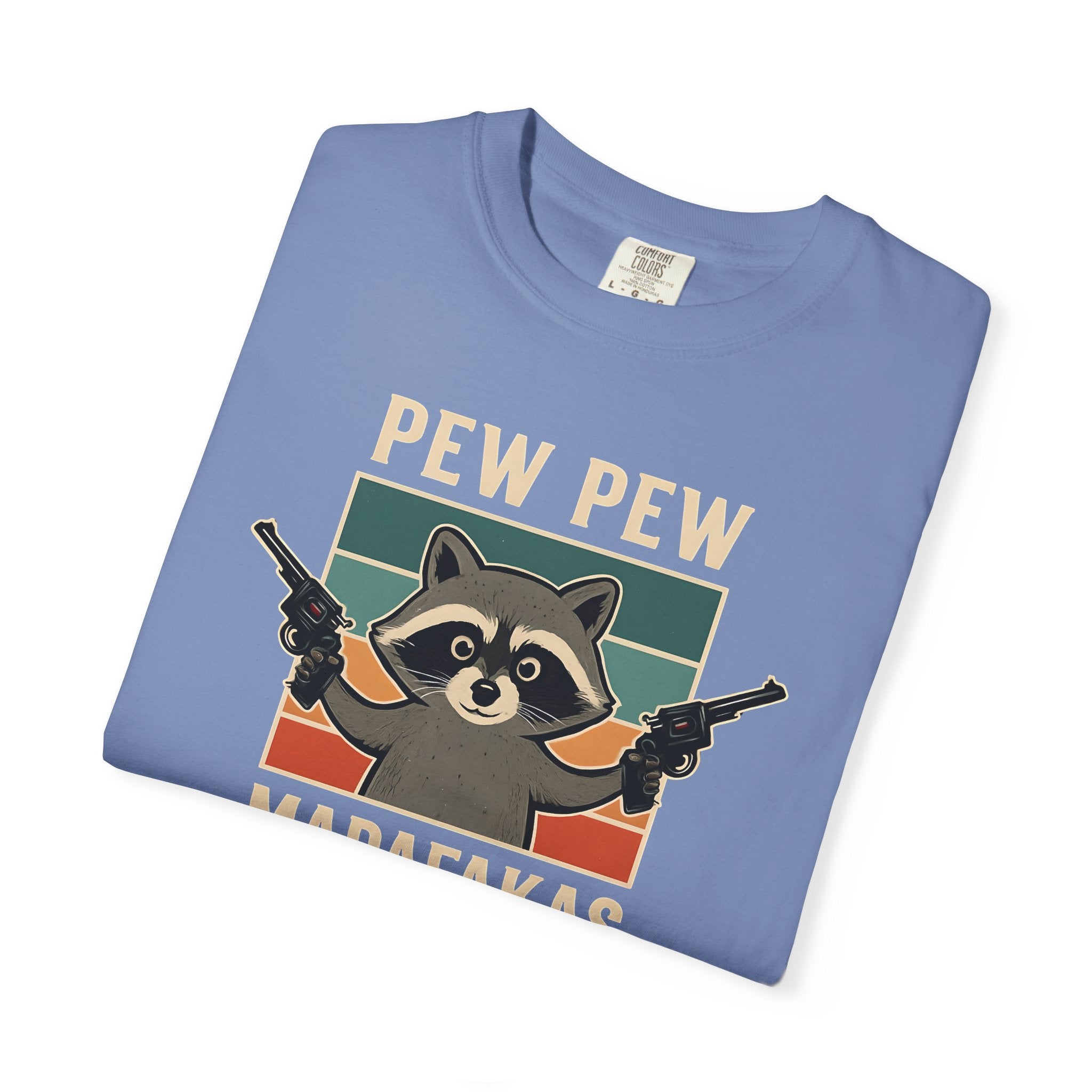 Pew Pew MafaFakas T-Shirt - Fun Unisex Garment-Dyed Tee