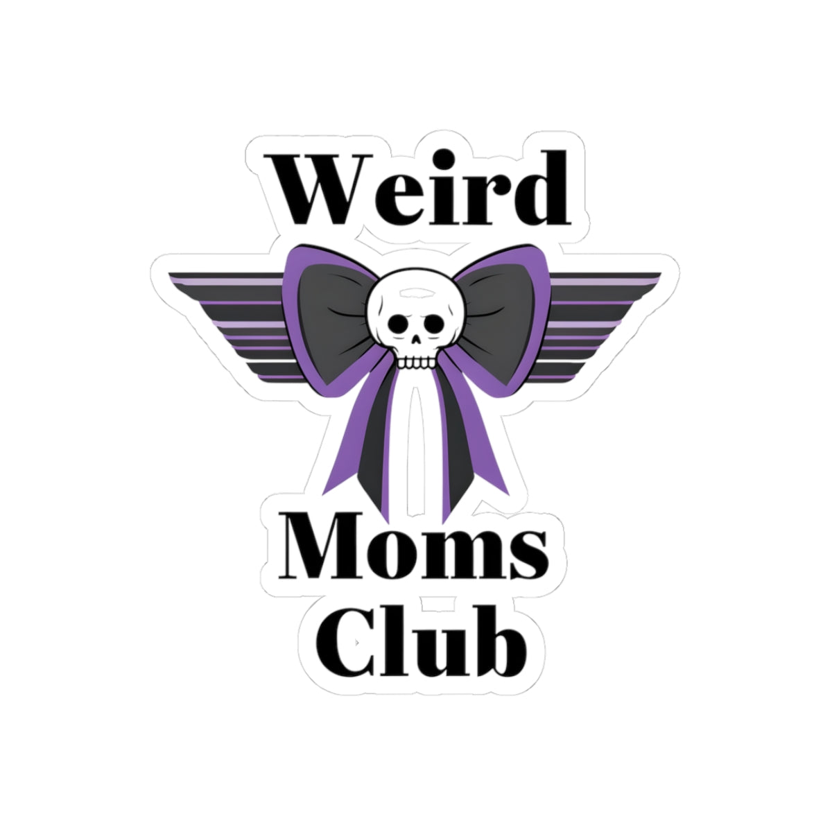 Weird Moms Club Kiss-Cut Stickers, Fun Vinyl Decals for Moms, Goth Aesthetic Stickers, Unique Mother’s Day Gifts, Laptop Stickers
