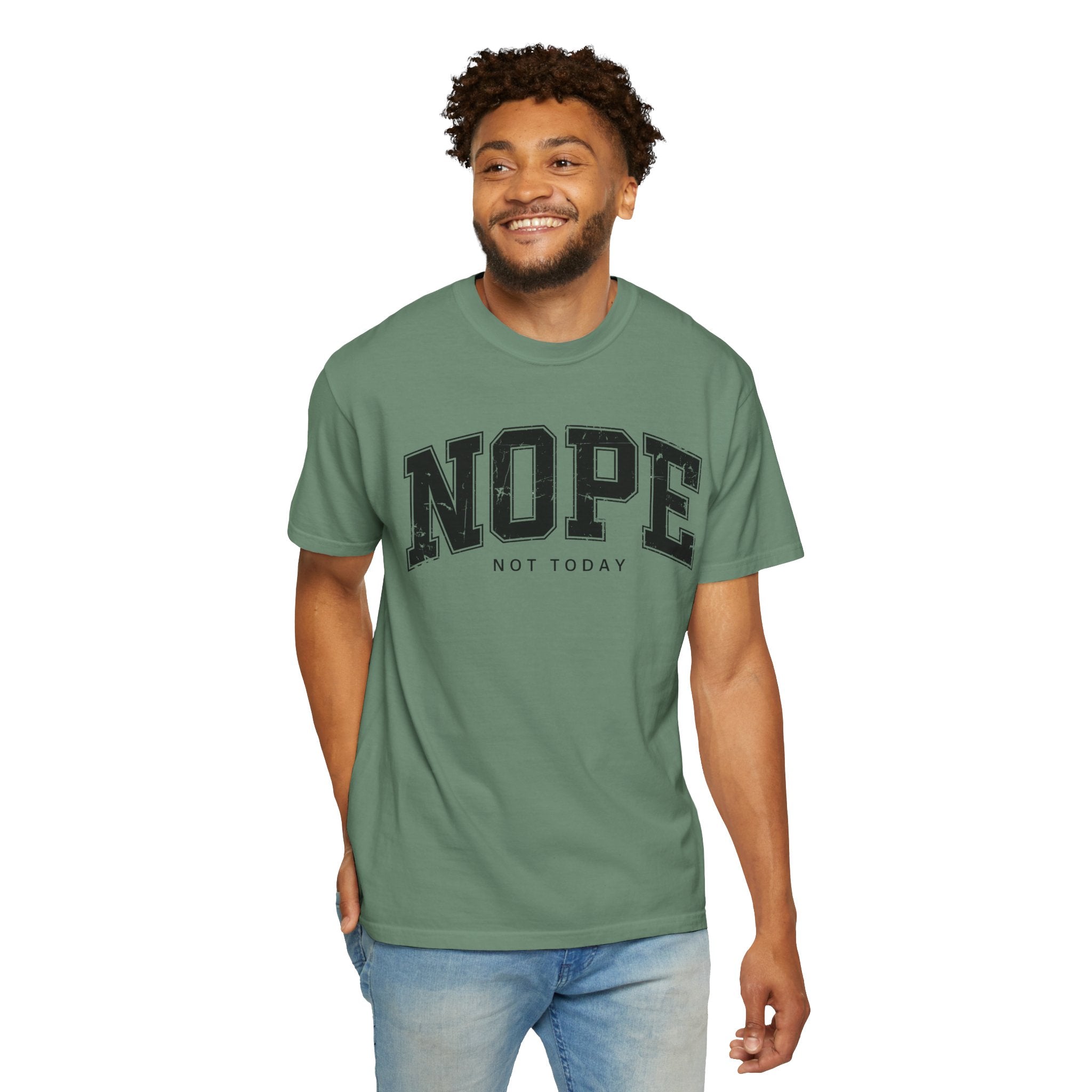 Unisex T-shirt Nope Not Today Funny Graphic Tee