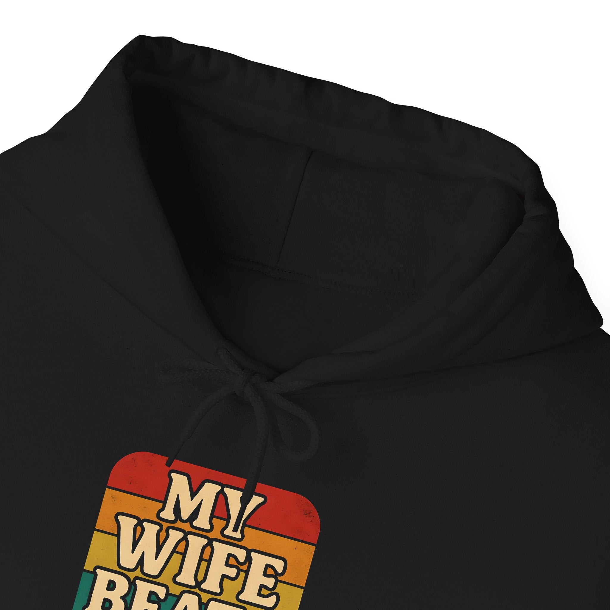 Retro Hoodie - 'My Wife Beats Me' Comfortable Sweatshirt