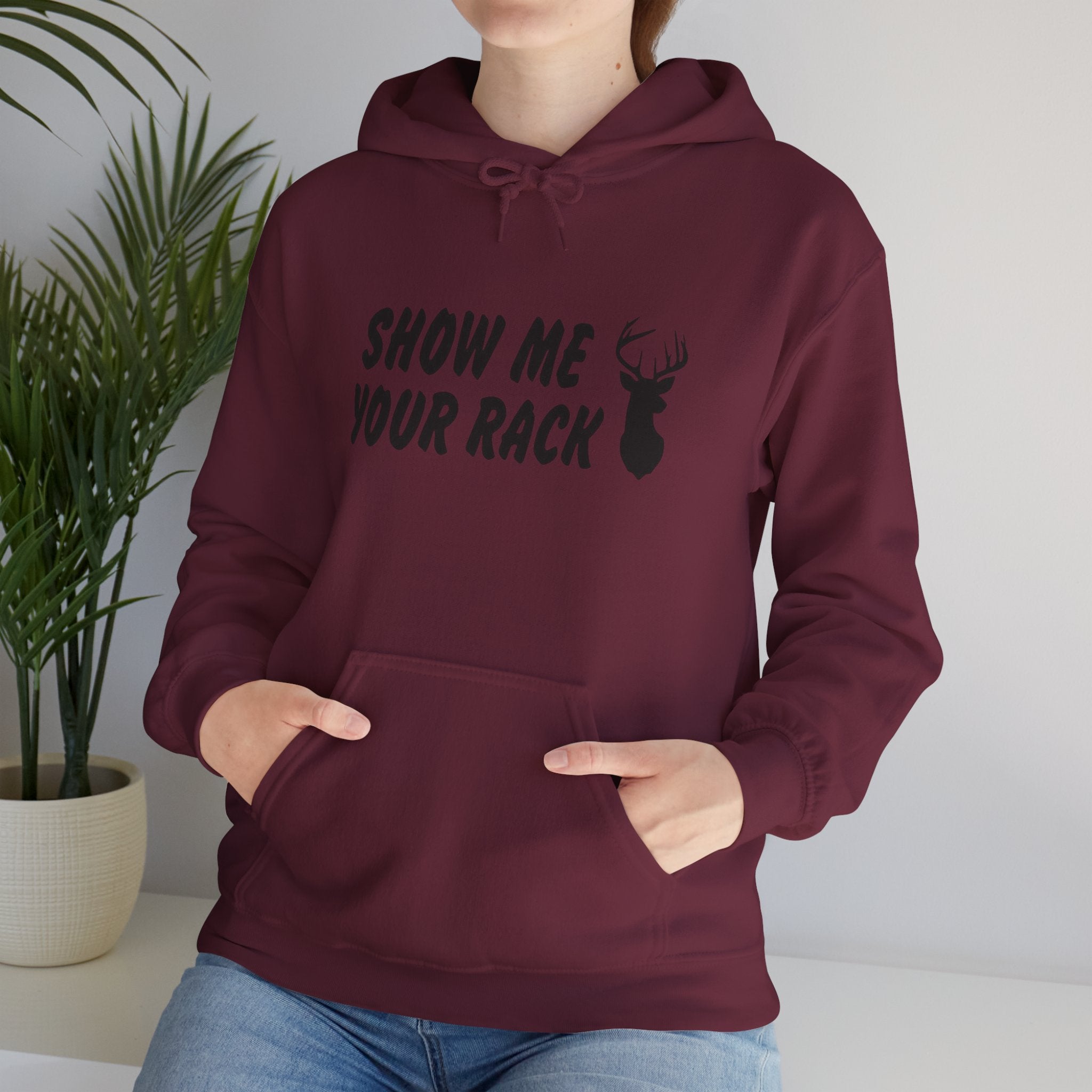 Funny Hunting Hoodie - Show Me Your Rack, Unisex Sweatshirt for Outdoors, Gift for Hunters, Casual Wear, Holiday Apparel