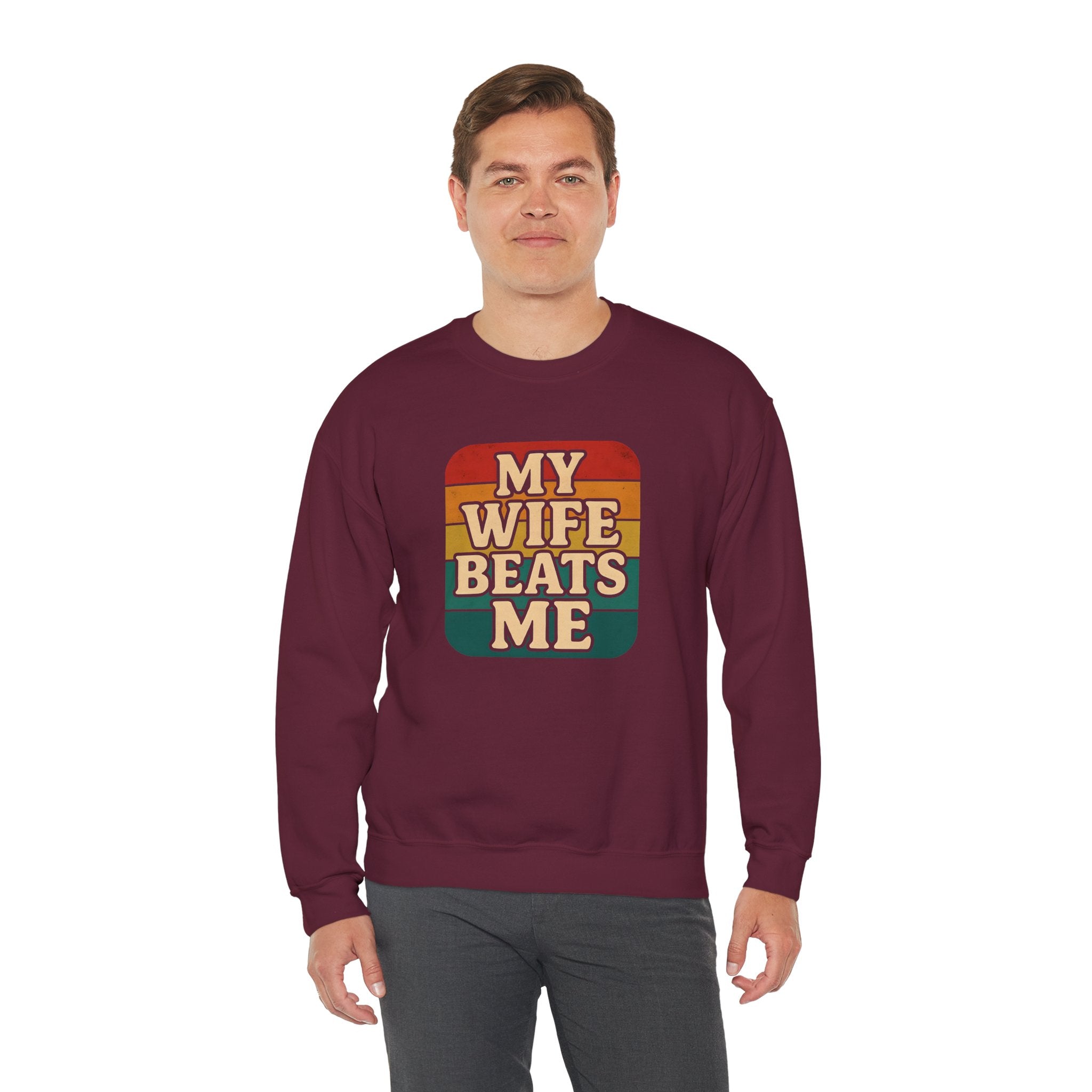 Funny Unisex Crewneck Sweatshirt - 'My Wife Beats Me'