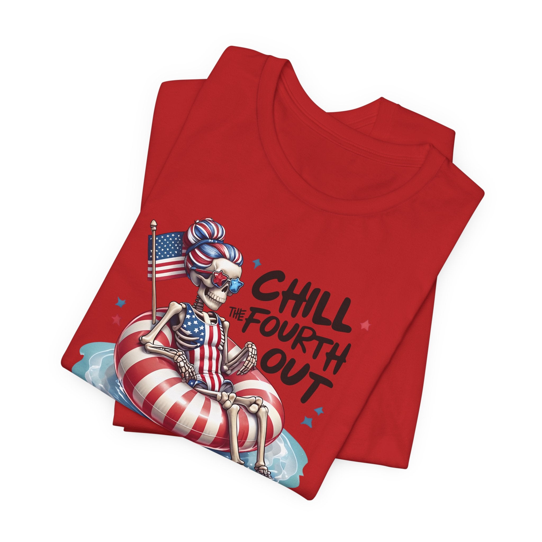 Fourth of July Chill T-Shirt — "Chill Fourth Out" Patriotic Skeleton Pool Tee