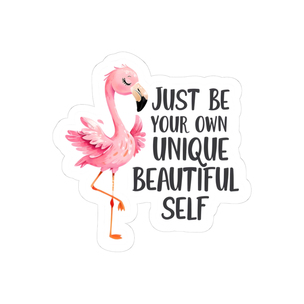 Inspiring Flamingo Kiss-Cut Stickers - Unique and Beautiful Self Motivational Décor