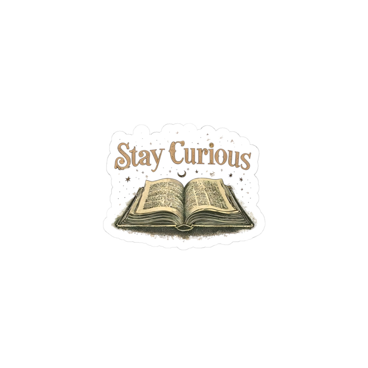 Stay Curious Book-themed Kiss-Cut Stickers | Perfect for Journals, Laptops, Water Bottles, Gifts, and More!