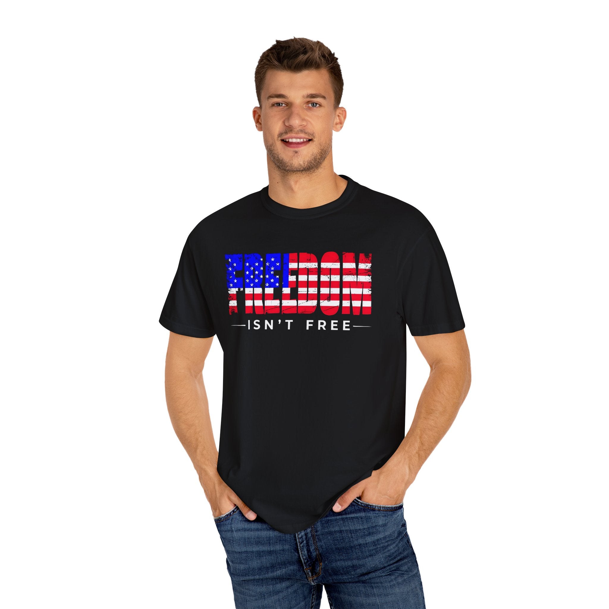 Freedom Isn't Free T-shirt