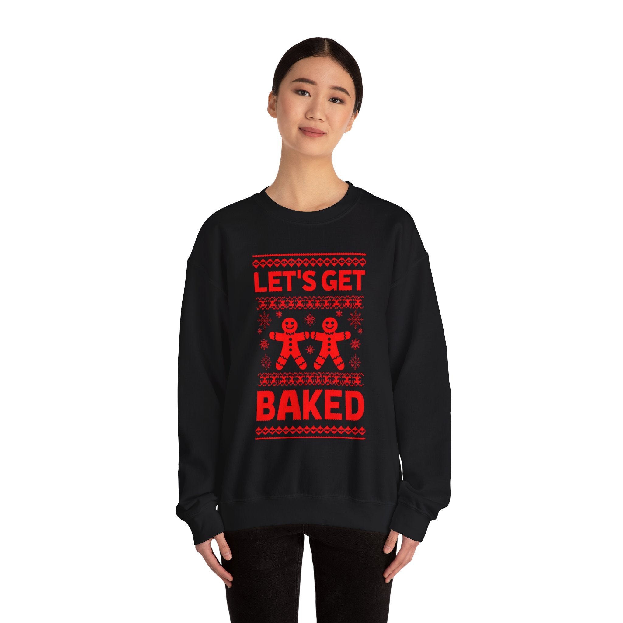 Festive Crewneck Sweatshirt - "Let's Get Baked"