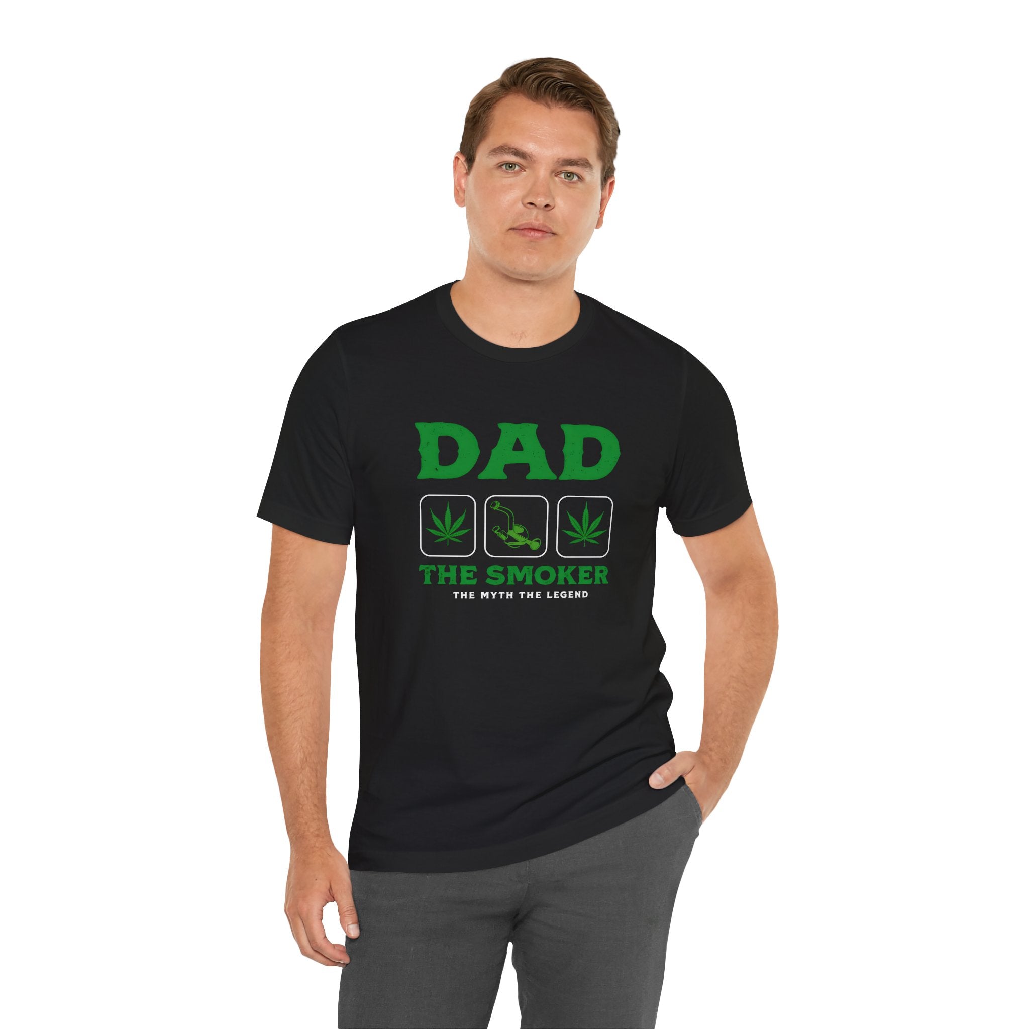 Dad The Smoker T-Shirt — Funny Cannabis Father’s Day Tee
