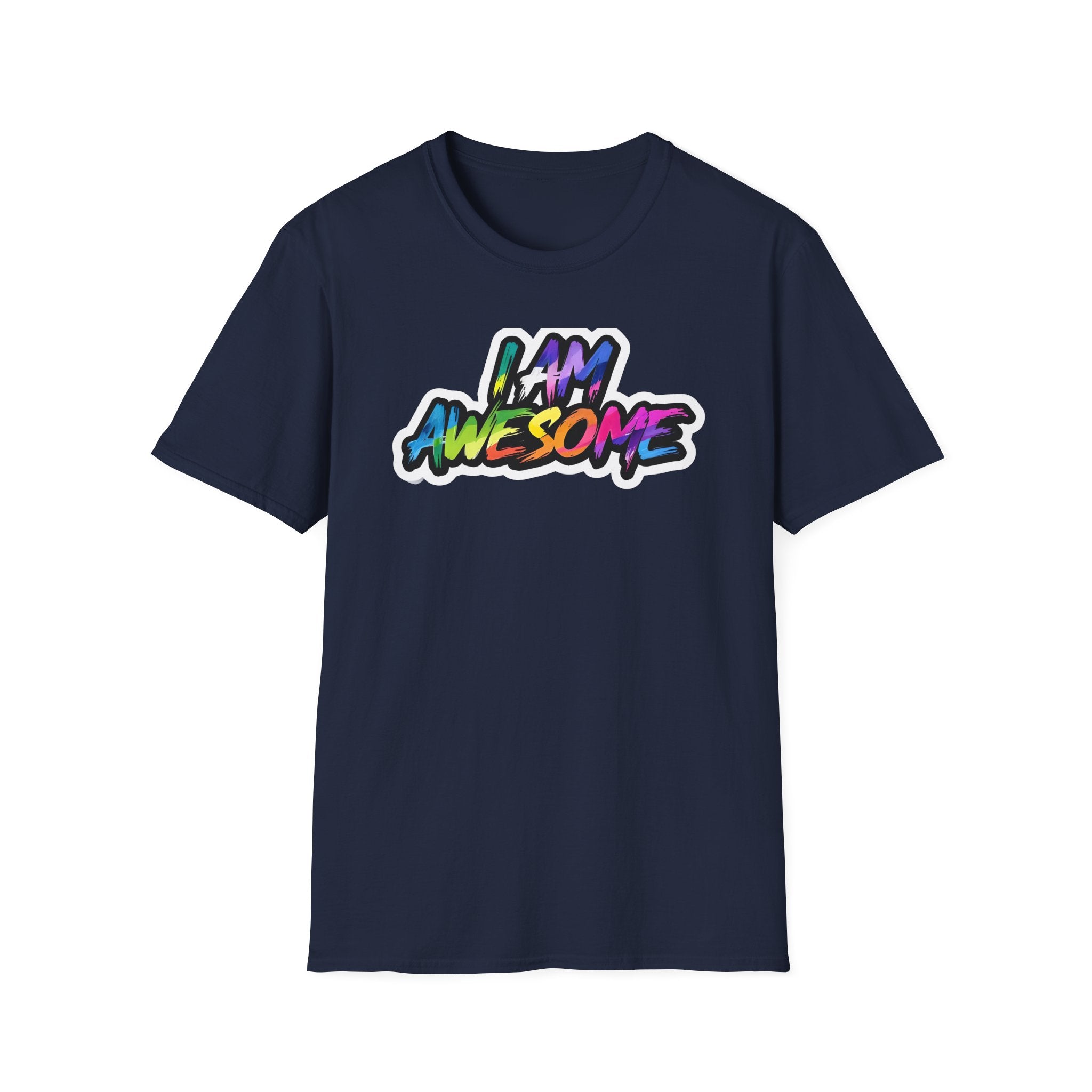 Colorful 'I AM AWESOME' Unisex T-Shirt, Inspirational Tee, Gift for Friends, Casual Wear, Motivational Clothing, Unique Graphic Shirt
