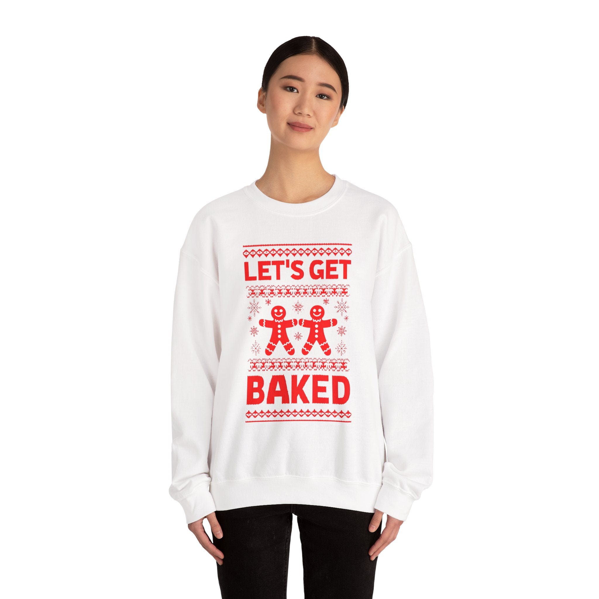 Festive Crewneck Sweatshirt - "Let's Get Baked"