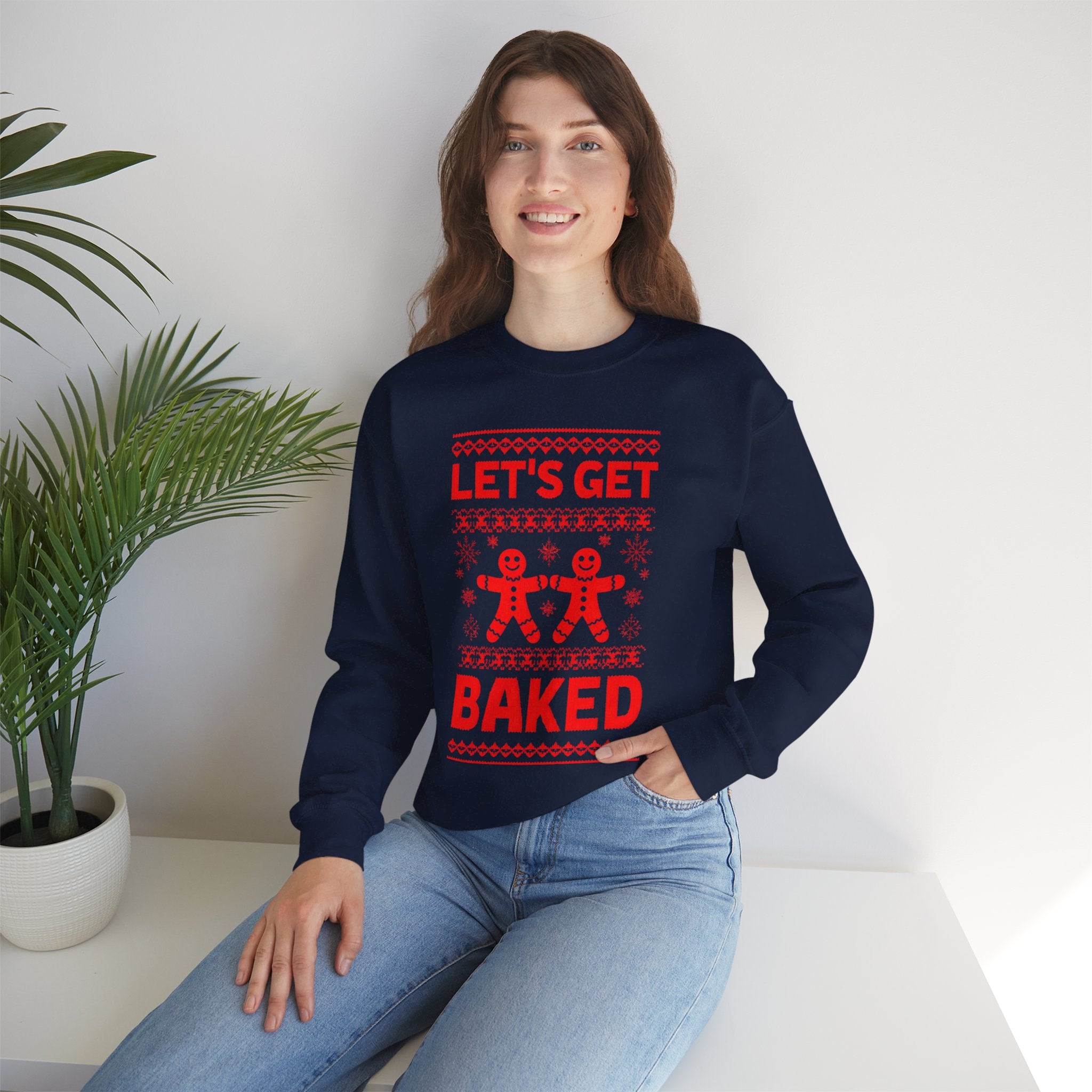 Festive Crewneck Sweatshirt - "Let's Get Baked"