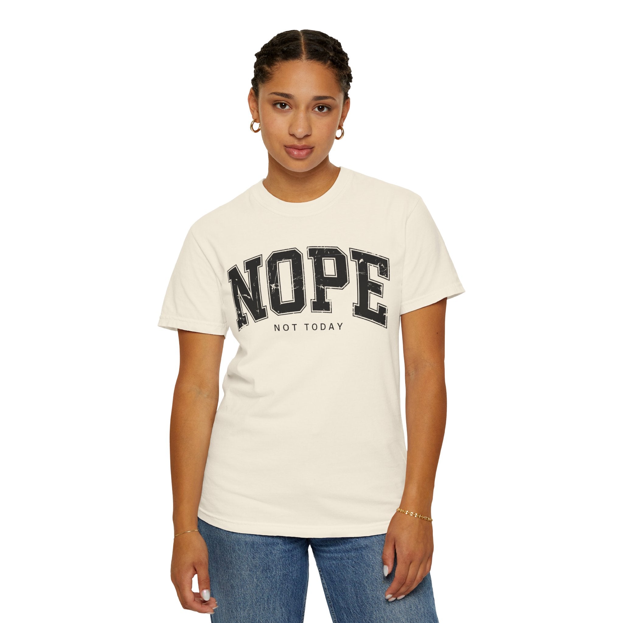 Unisex T-shirt Nope Not Today Funny Graphic Tee