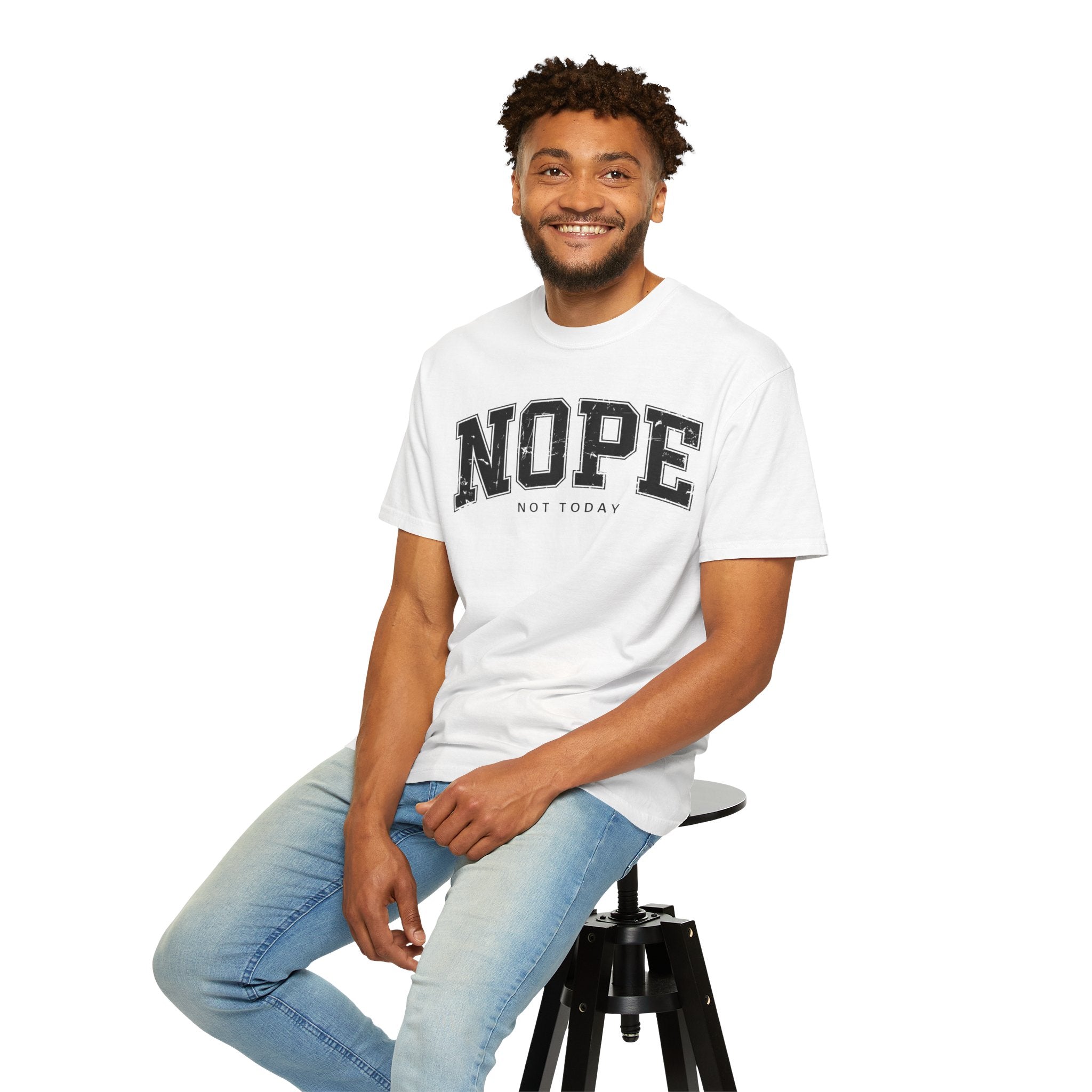 Unisex T-shirt Nope Not Today Funny Graphic Tee