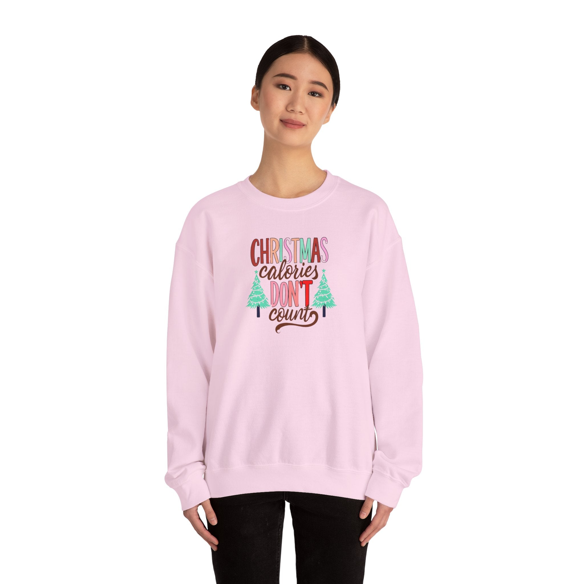 Christmas Calories Don't Count Sweatshirt