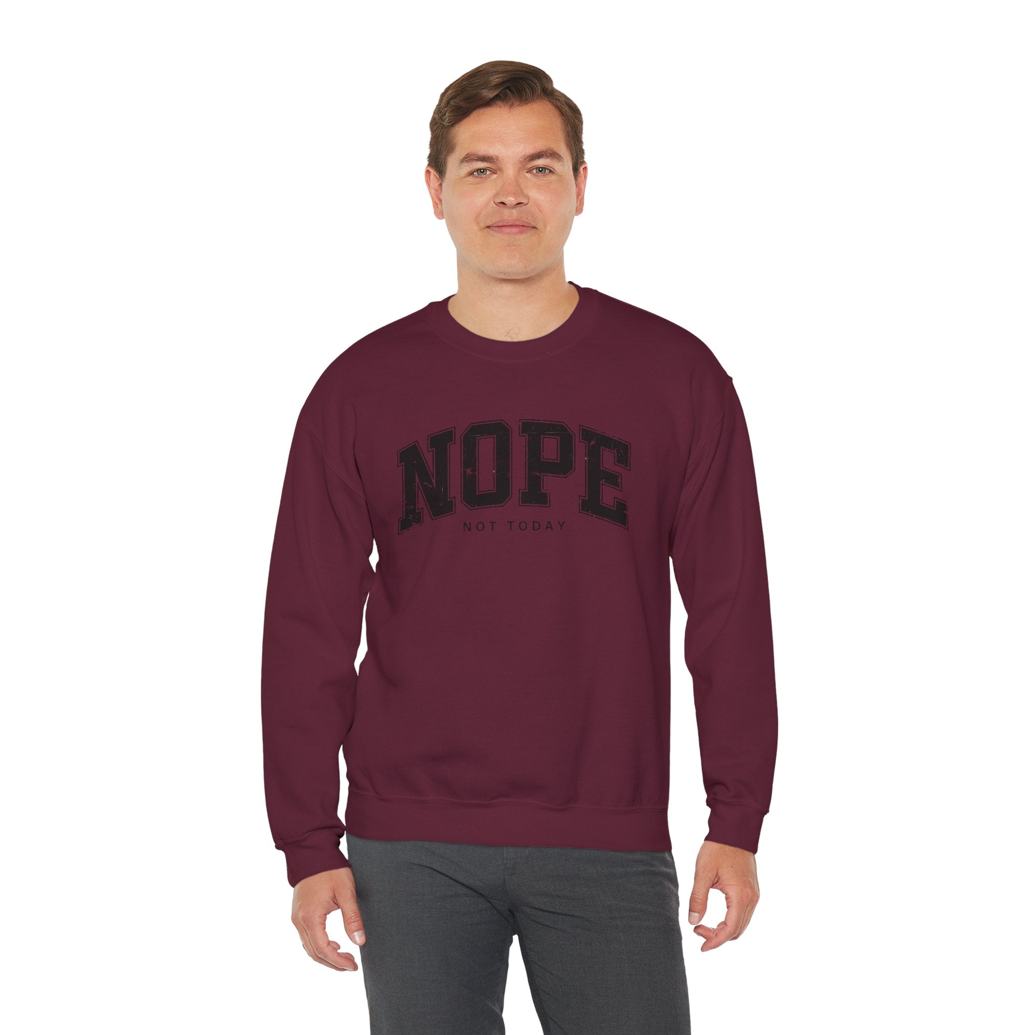 Cozy Unisex Sweatshirt | Cute 'NOPE NOT TODAY' Graphic, Relaxed Fit, Perfect for Casual Wear, Gifts, Everyday Comfort, Chill Days