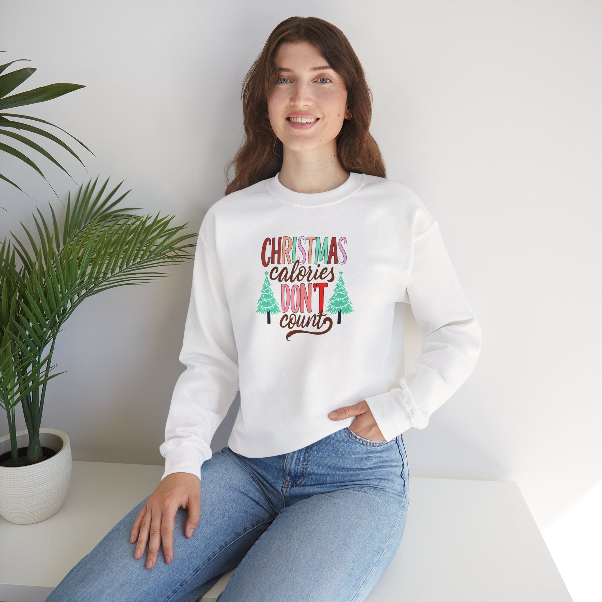 Christmas Calories Don't Count Sweatshirt
