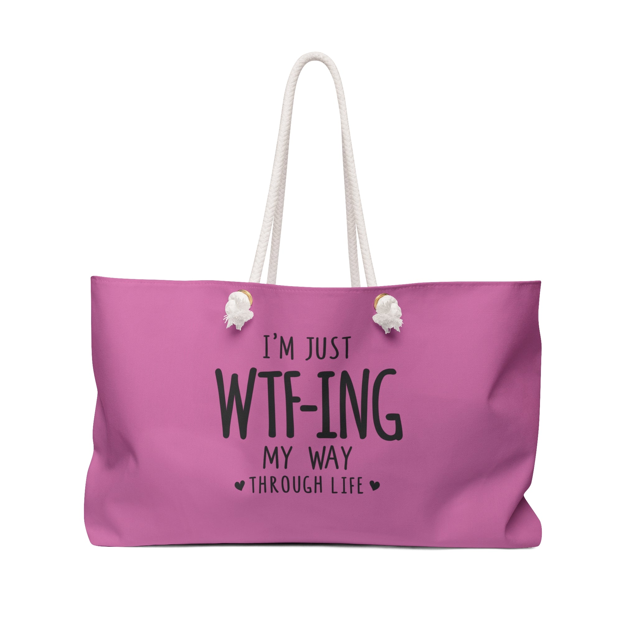 WTF-ing My Way Weekender Bag - Fun Travel Tote, Gift for Friends, Beach Bag, Gym Organizer, Stylish Carryall