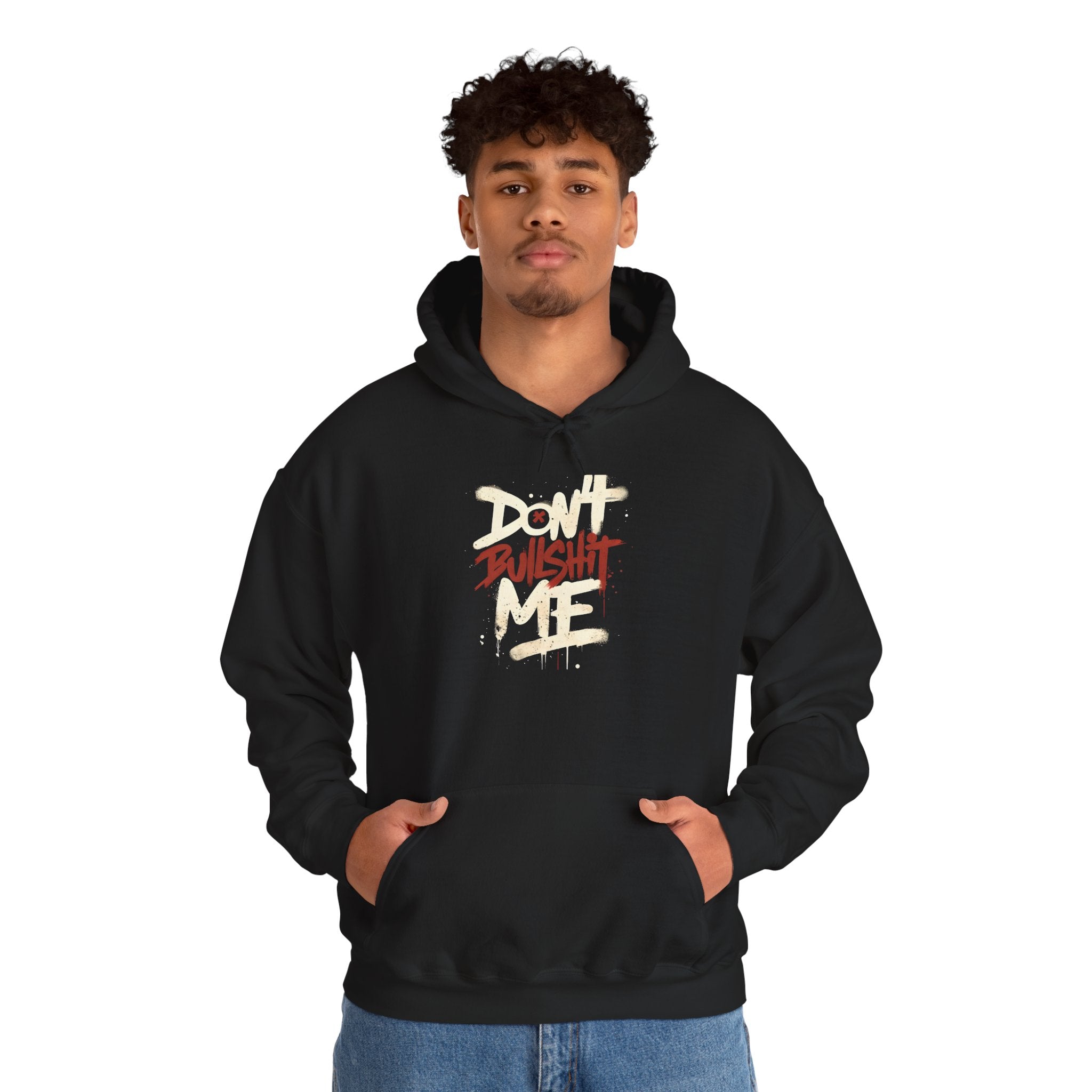 Don't Bull shit me Unisex Hoodie, Trendy Streetwear Sweatshirt, Comfortable Gift for Friends, Fall Fashion, Cool Casual Outfit