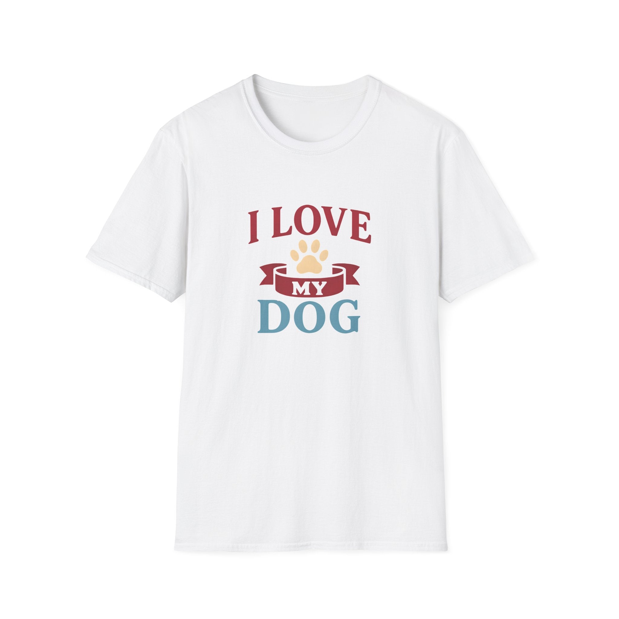 I Love My Dog Unisex Softstyle T-Shirt, Dog Lover Gift, Pet Owner Tee, Dog Mom/Dad Shirt, Casual Wear, Birthday Gift