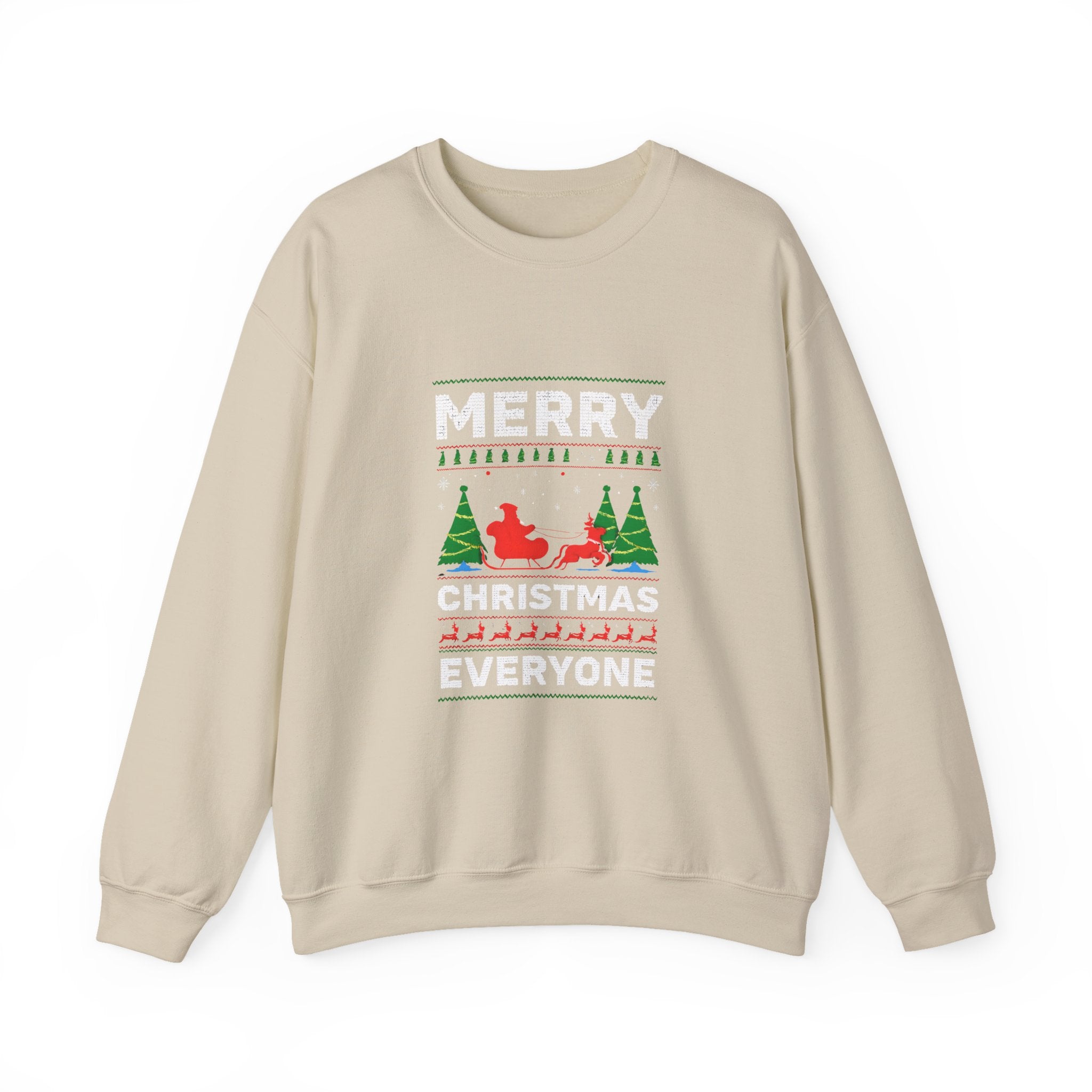 Merry Christmas Everyone Sweatshirt