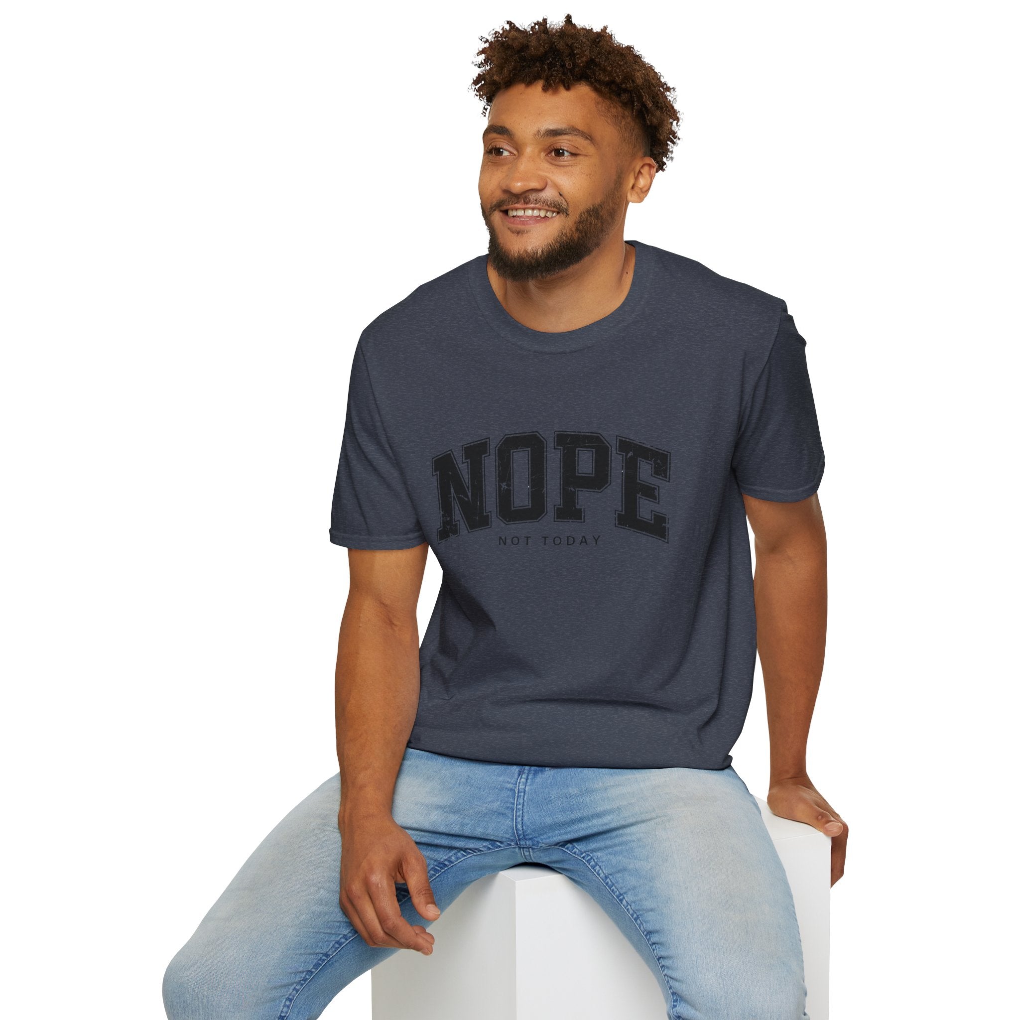 Funny Nope Not Today T-Shirt, Relaxed Casual Tee, Gift for Friends, Unisex Graphic Shirt, Everyday Wear, Humor Tee
