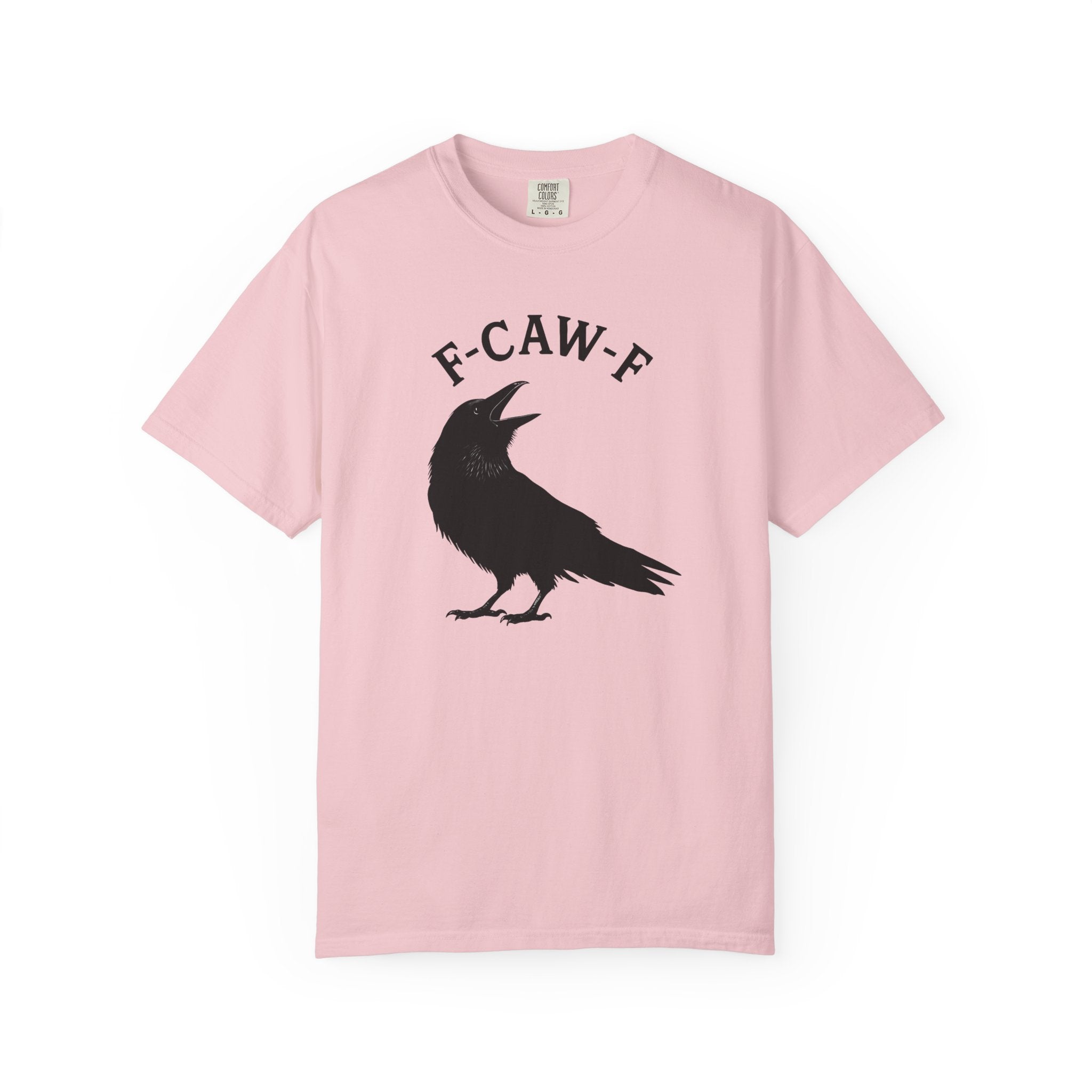 F-Caw-F Unisex Garment-Dyed T-Shirt