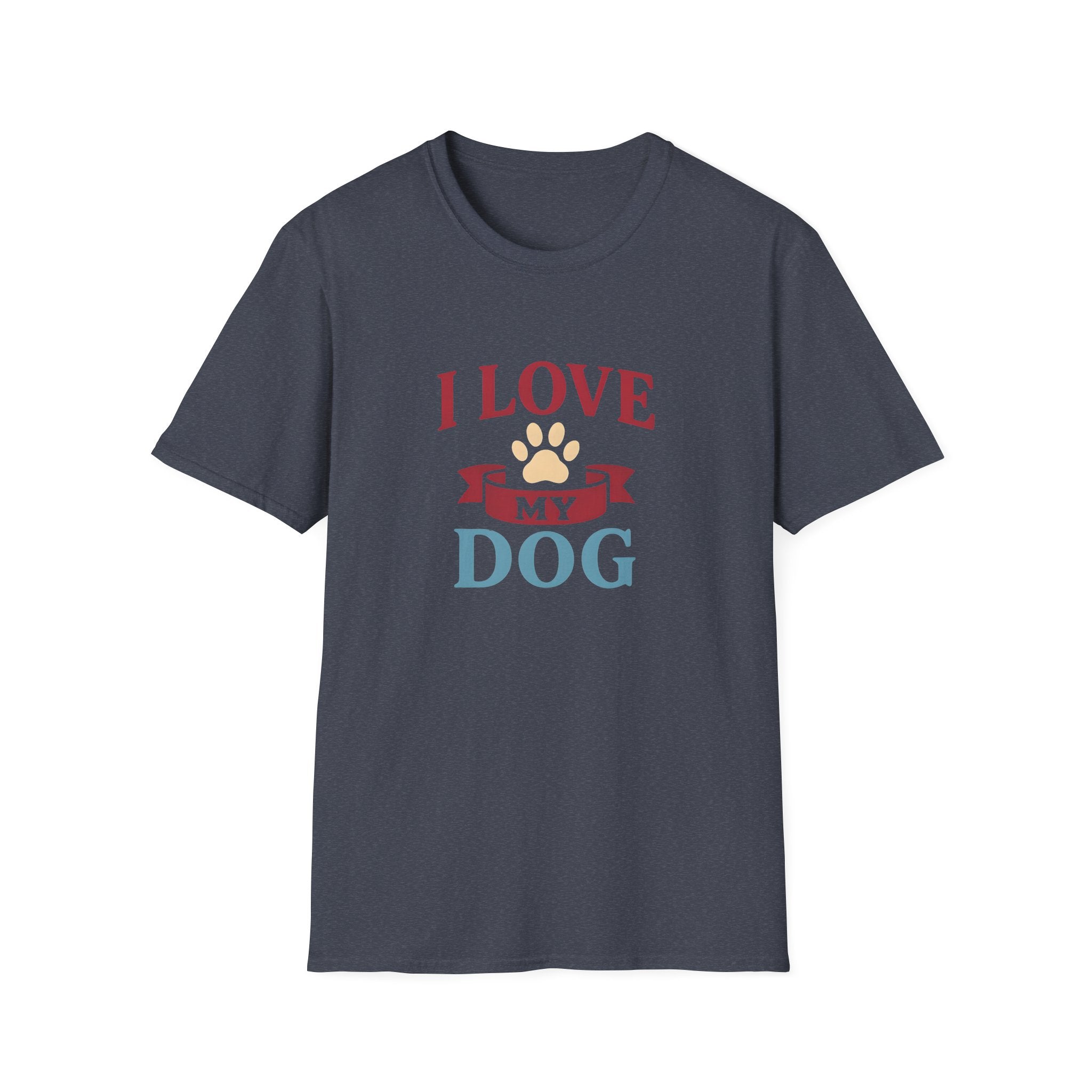 I Love My Dog Unisex Softstyle T-Shirt, Dog Lover Gift, Pet Owner Tee, Dog Mom/Dad Shirt, Casual Wear, Birthday Gift
