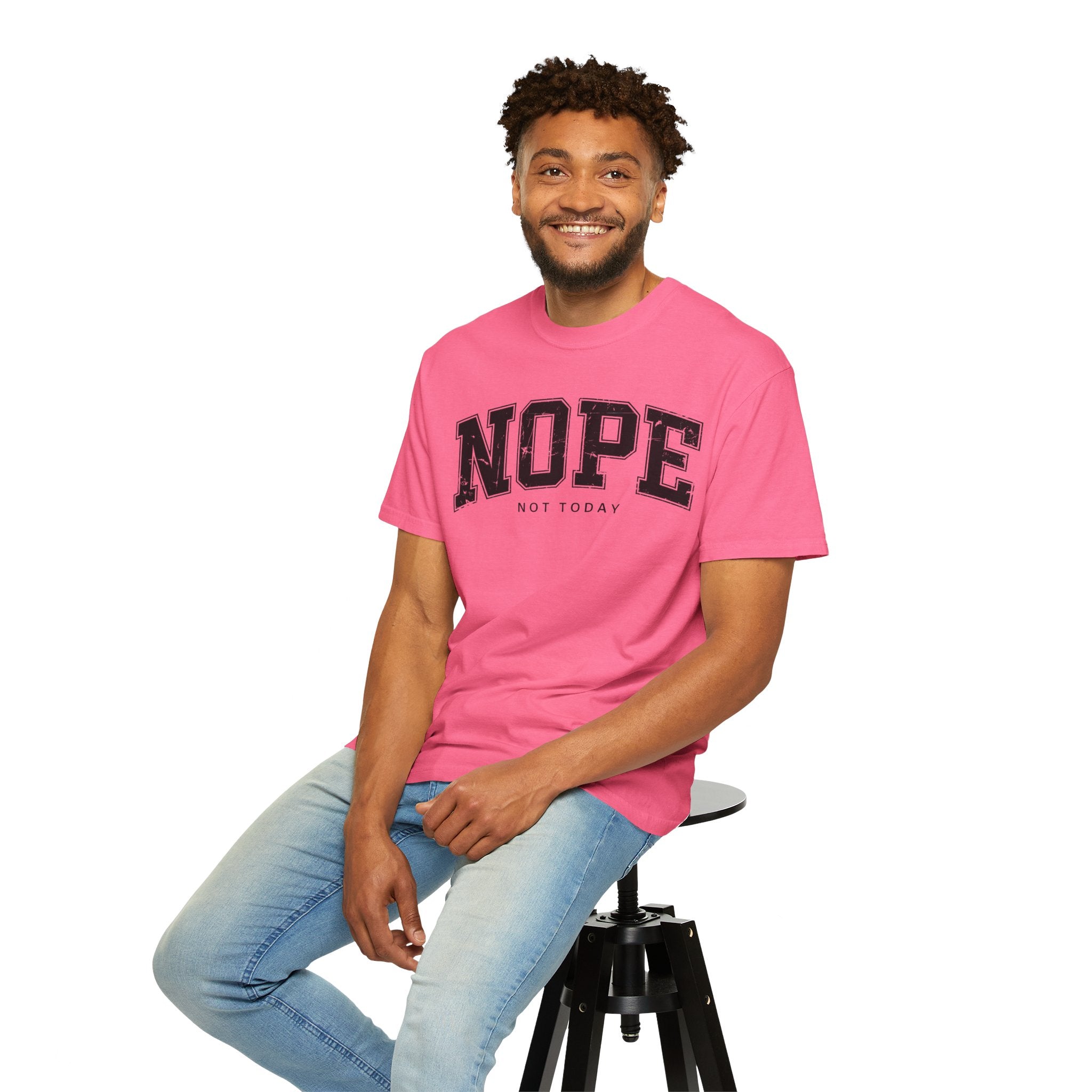Unisex T-shirt Nope Not Today Funny Graphic Tee
