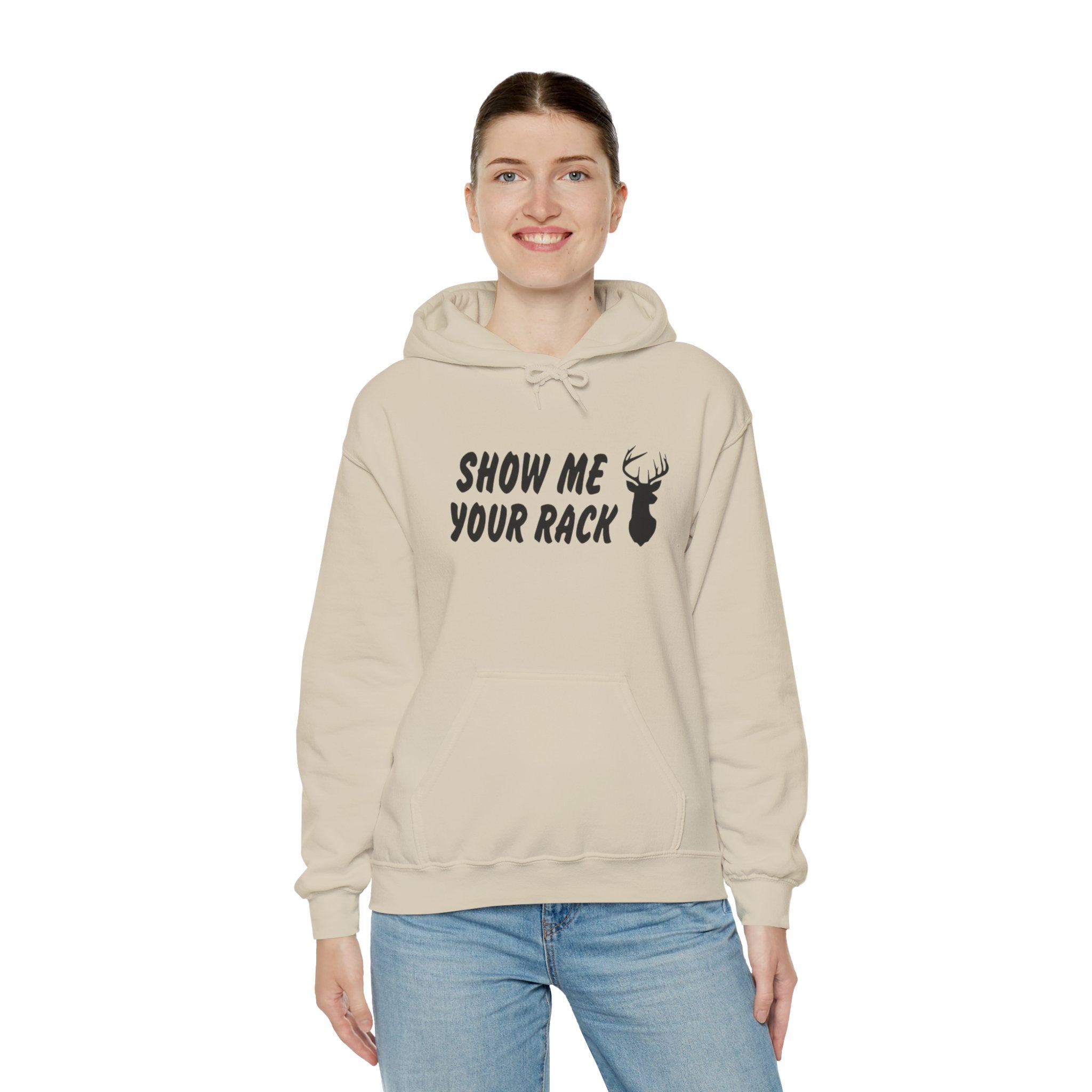 Funny Hunting Hoodie - Show Me Your Rack, Unisex Sweatshirt for Outdoors, Gift for Hunters, Casual Wear, Holiday Apparel