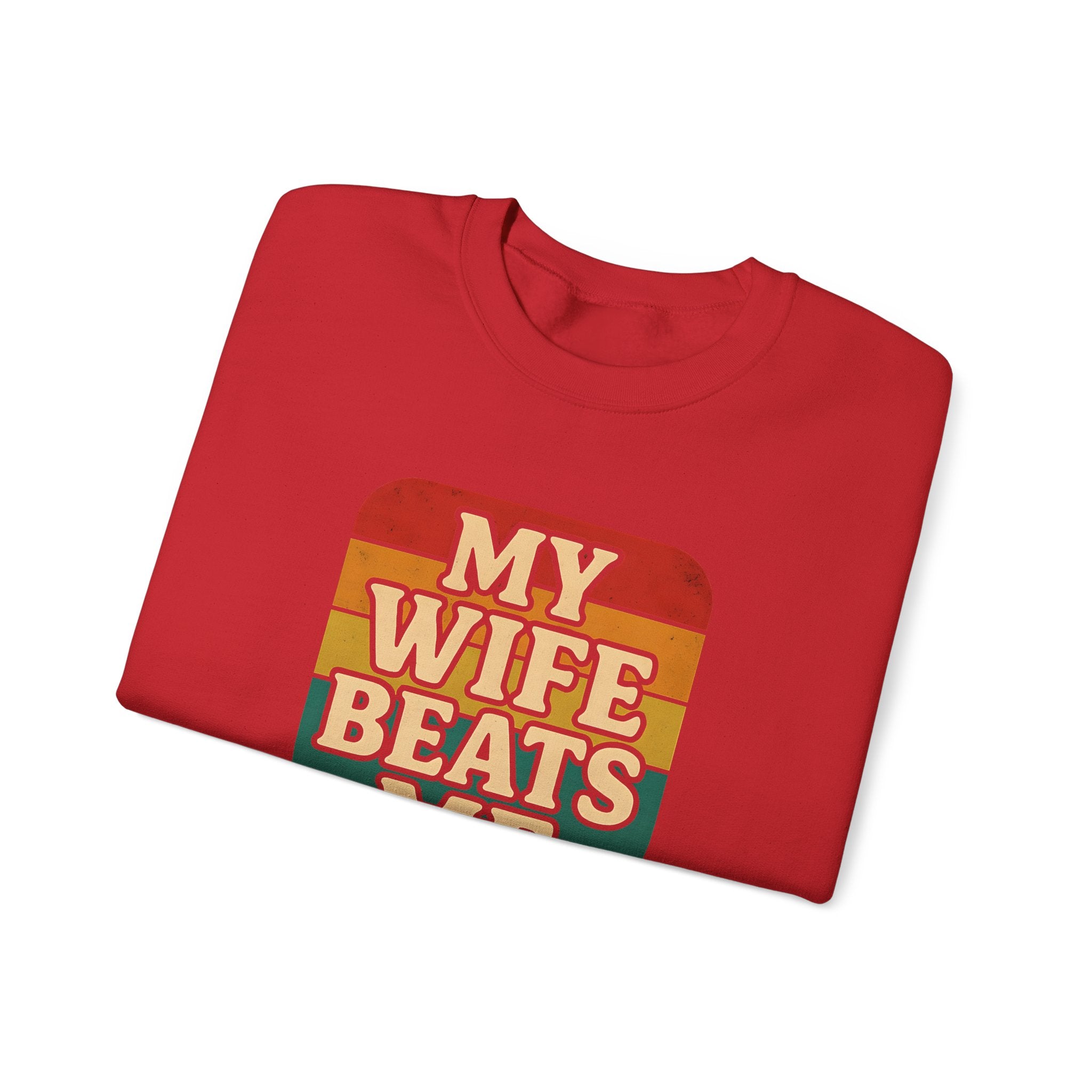 Funny Unisex Crewneck Sweatshirt - 'My Wife Beats Me'