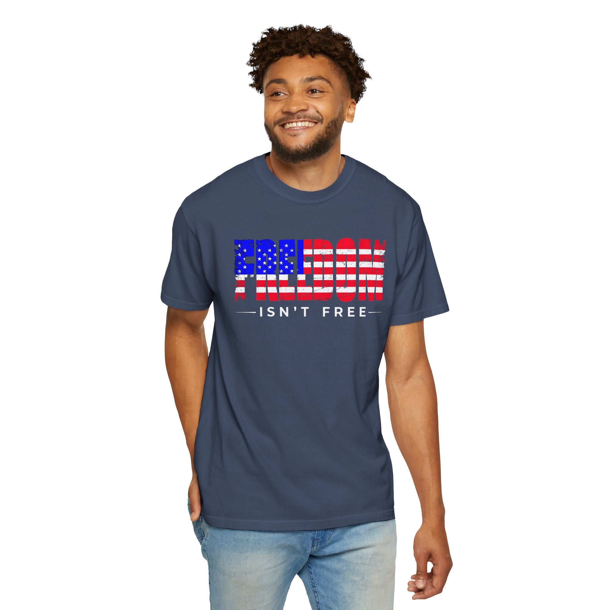 Freedom Isn't Free T-shirt