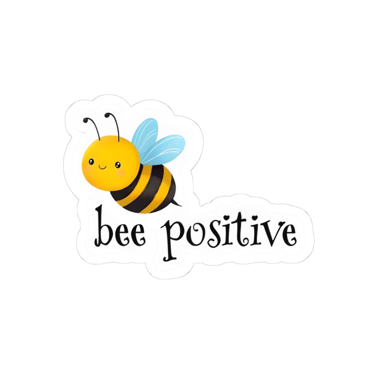 Bee Positive Kiss-Cut Stickers | Cheerful Bee Stickers for Positive Vibes, Laptop Decor, Journal Art, Gifts, Party Favors