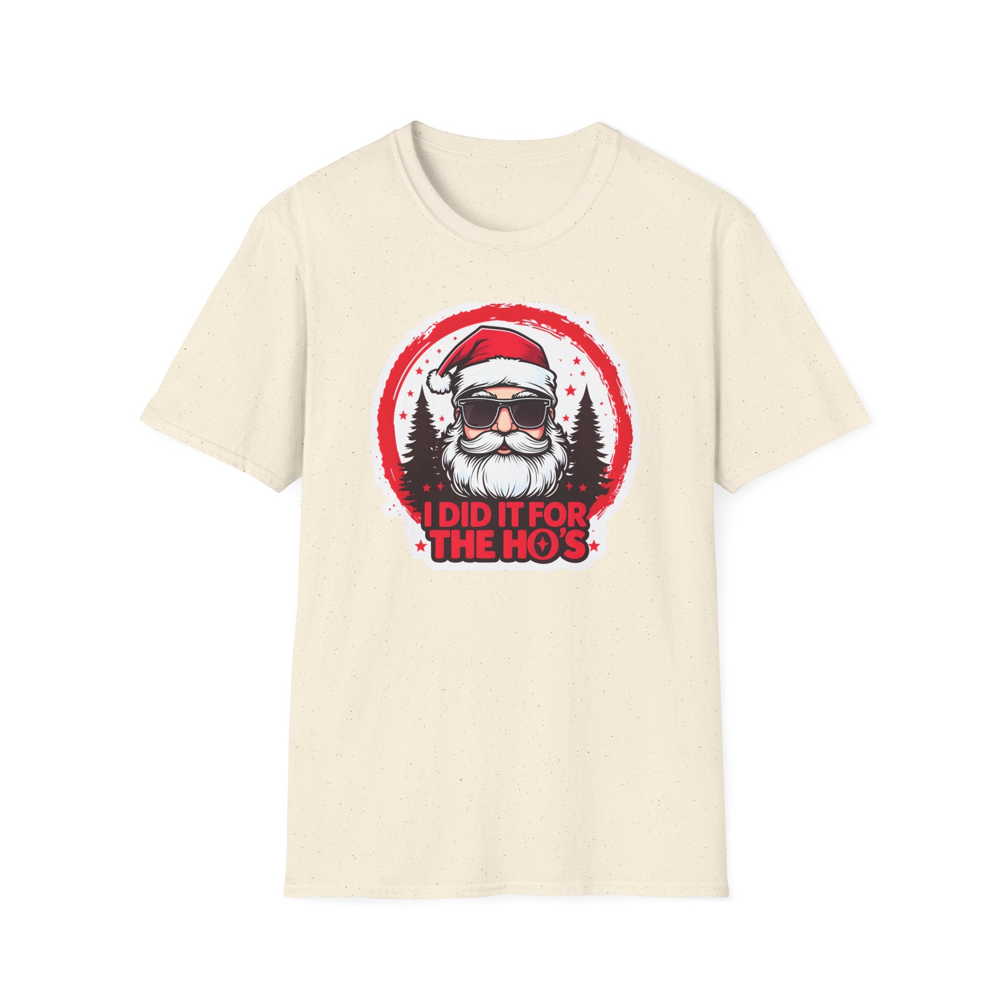 Funny Santa T-Shirt, Christmas Humor Shirt, Holiday Gift, Unisex Tee, I Did It For The Ho's, Festive Apparel, Winter Party Wear