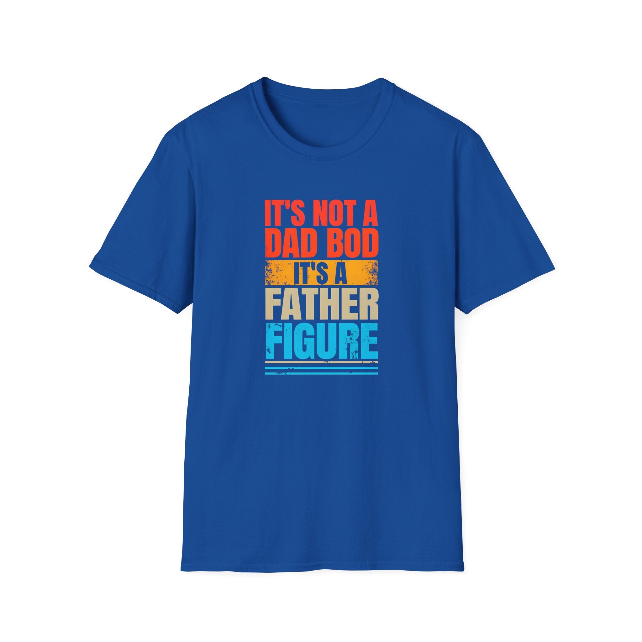 Father Figure T-Shirt - Funny Dad Bod Tee for Father’s Day