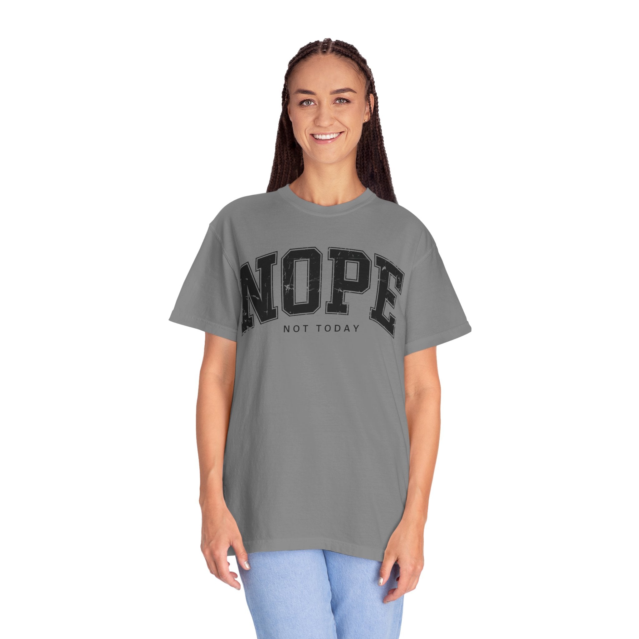 Unisex T-shirt Nope Not Today Funny Graphic Tee