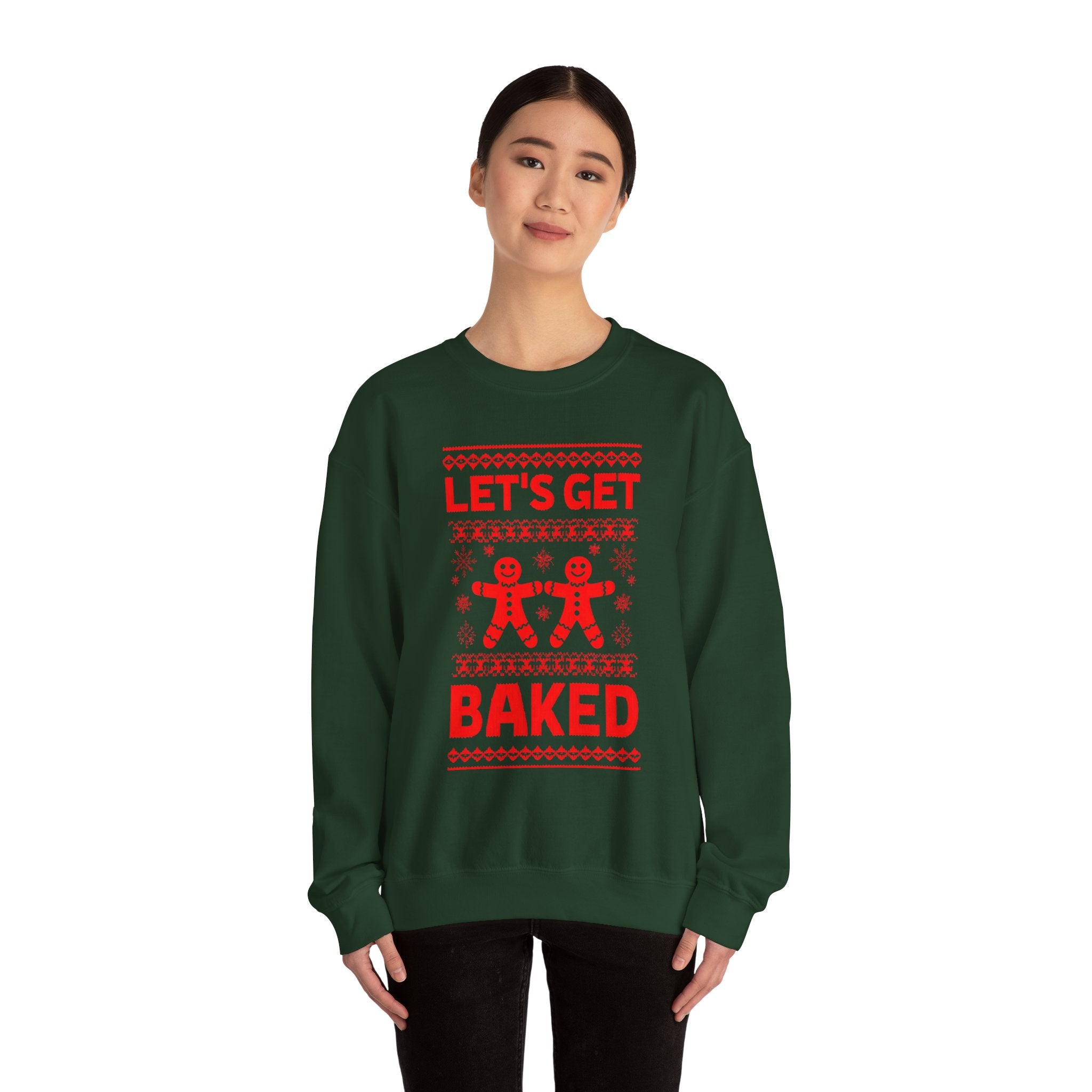 Festive Crewneck Sweatshirt - "Let's Get Baked"