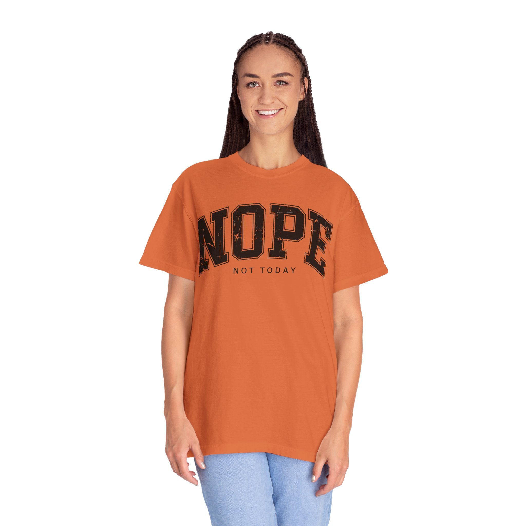 Unisex T-shirt Nope Not Today Funny Graphic Tee