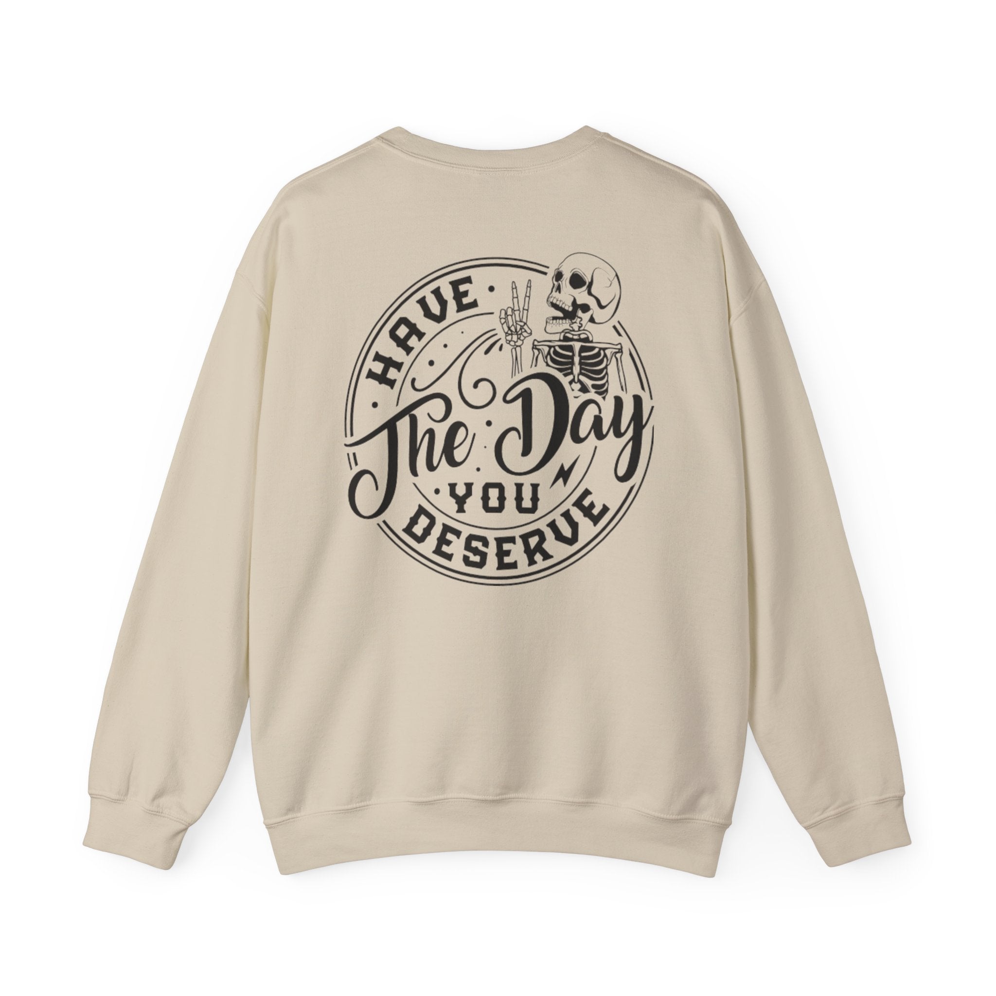 Motivational Skeleton Crewneck Sweatshirt