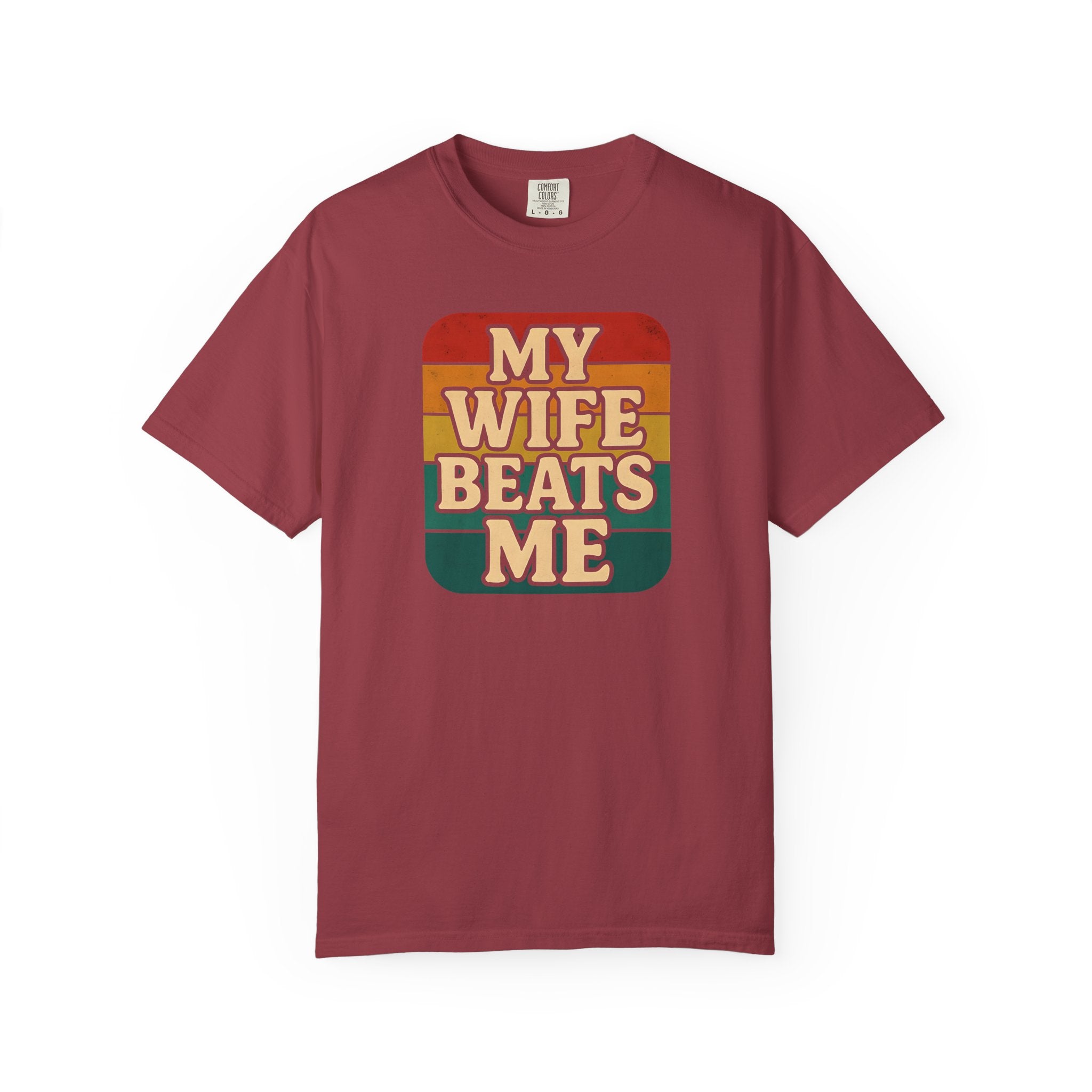 Humorous Unisex T-Shirt - 'My Wife Beats Me' Design