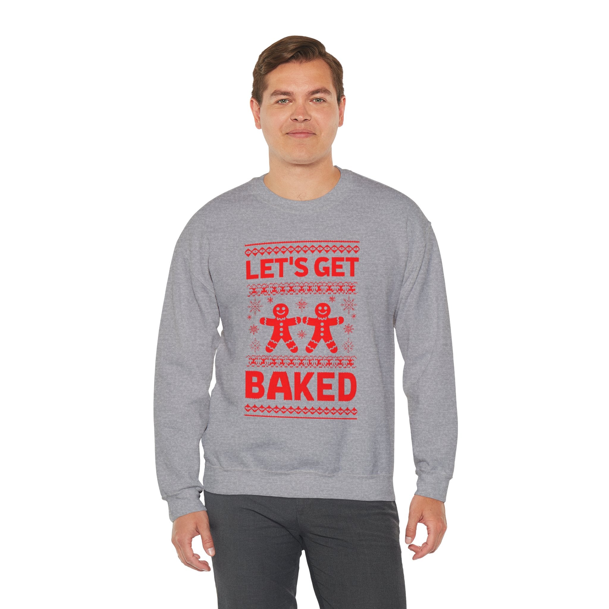 Festive Crewneck Sweatshirt - "Let's Get Baked"