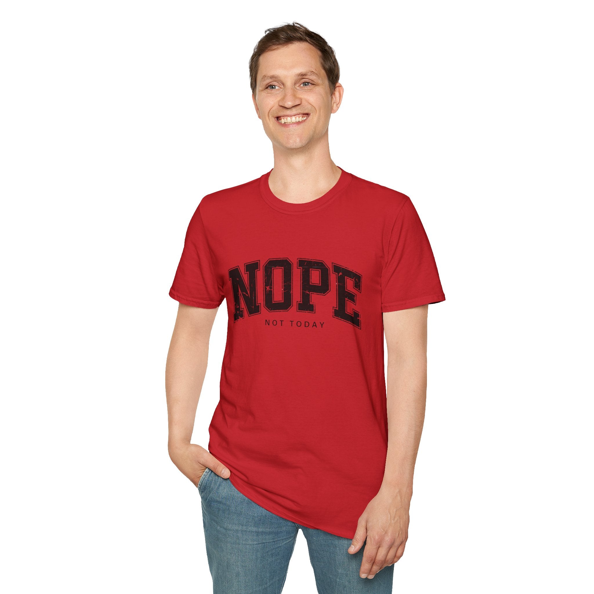 Funny Nope Not Today T-Shirt, Relaxed Casual Tee, Gift for Friends, Unisex Graphic Shirt, Everyday Wear, Humor Tee