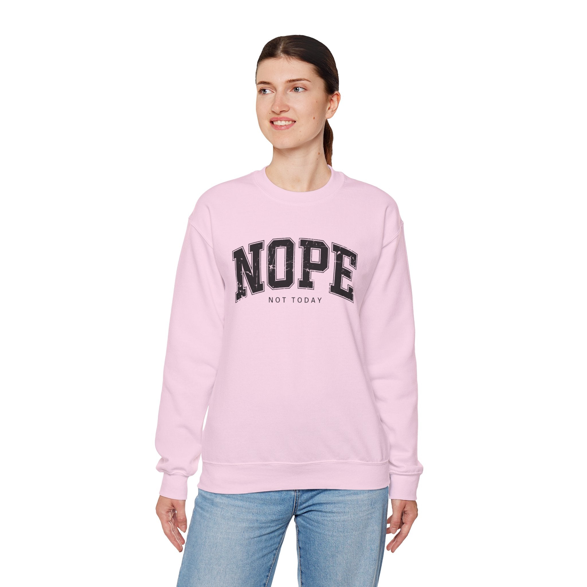 Cozy Unisex Sweatshirt | Cute 'NOPE NOT TODAY' Graphic, Relaxed Fit, Perfect for Casual Wear, Gifts, Everyday Comfort, Chill Days