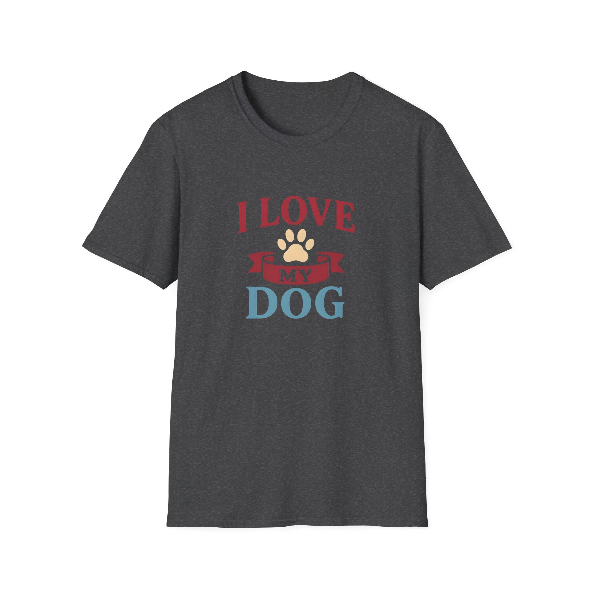I Love My Dog Unisex Softstyle T-Shirt, Dog Lover Gift, Pet Owner Tee, Dog Mom/Dad Shirt, Casual Wear, Birthday Gift
