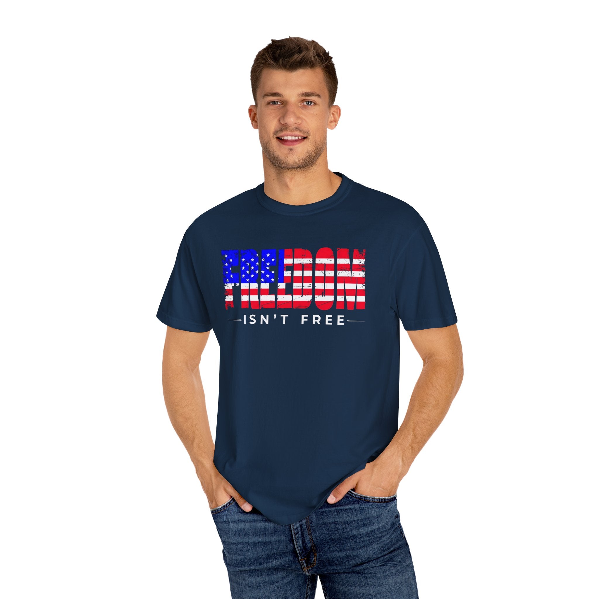 Freedom Isn't Free T-shirt